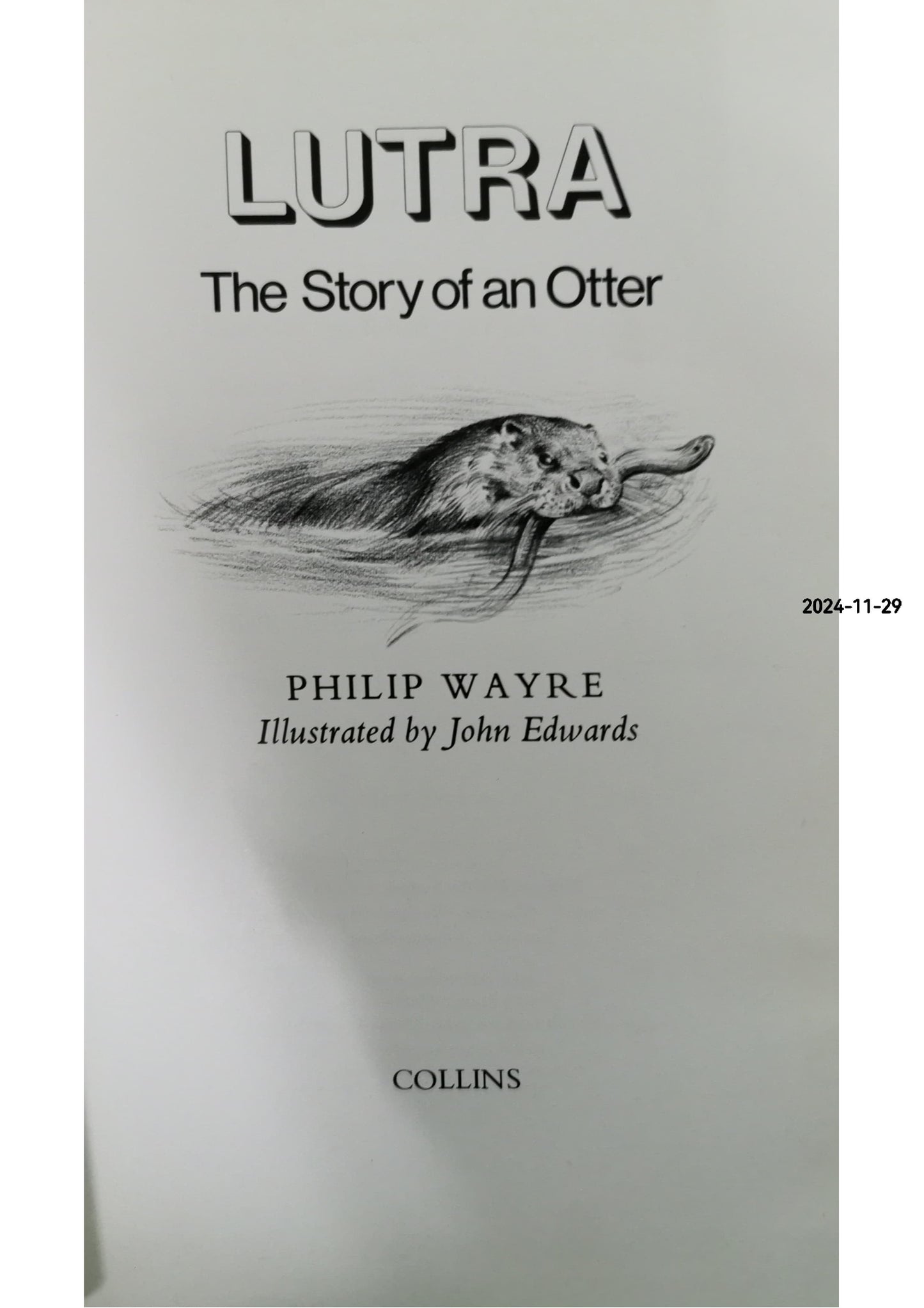 LUTRA: THE STORY OF AN OTTER (COLLINS ANIMAL LIVES) Hardcover