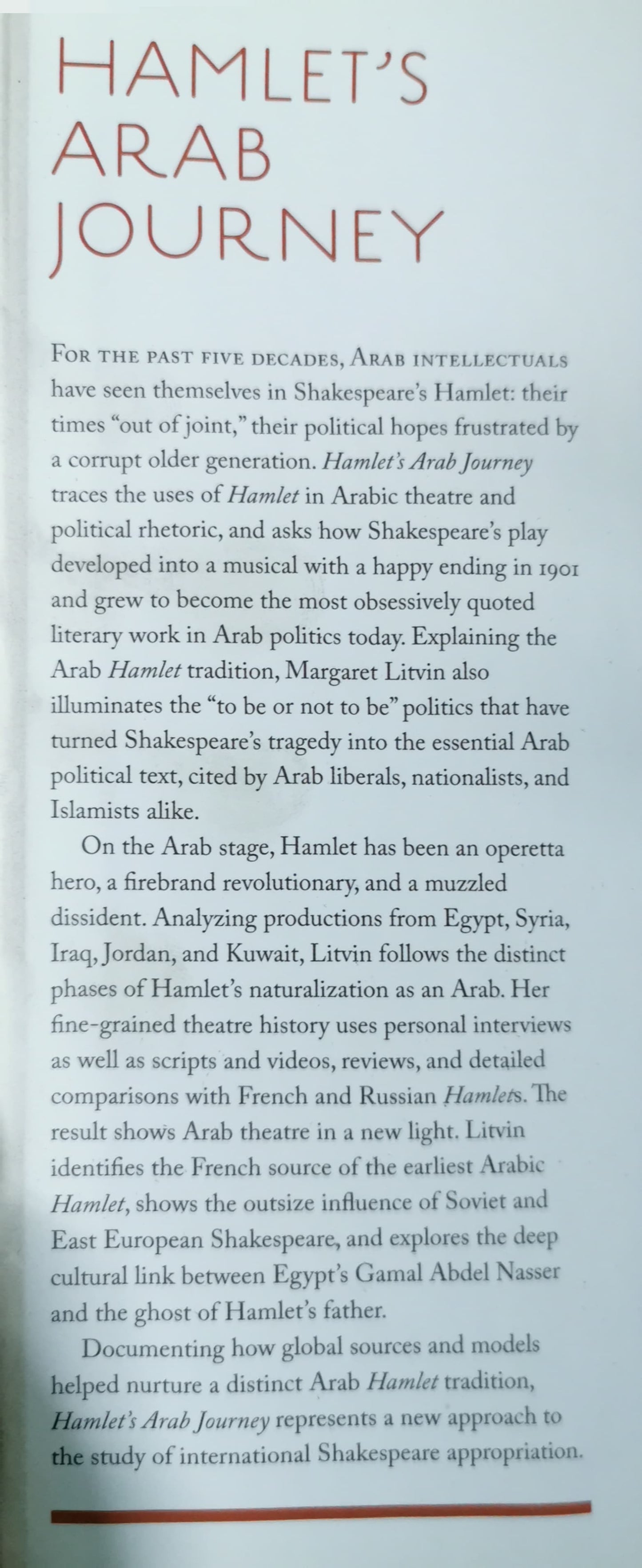 Hamlet's Arab Journey: Shakespeare's Prince and Nasser's Ghost (Translation/Transnation) Hardcover – October 23, 2011 by Margaret Litvin (Author)