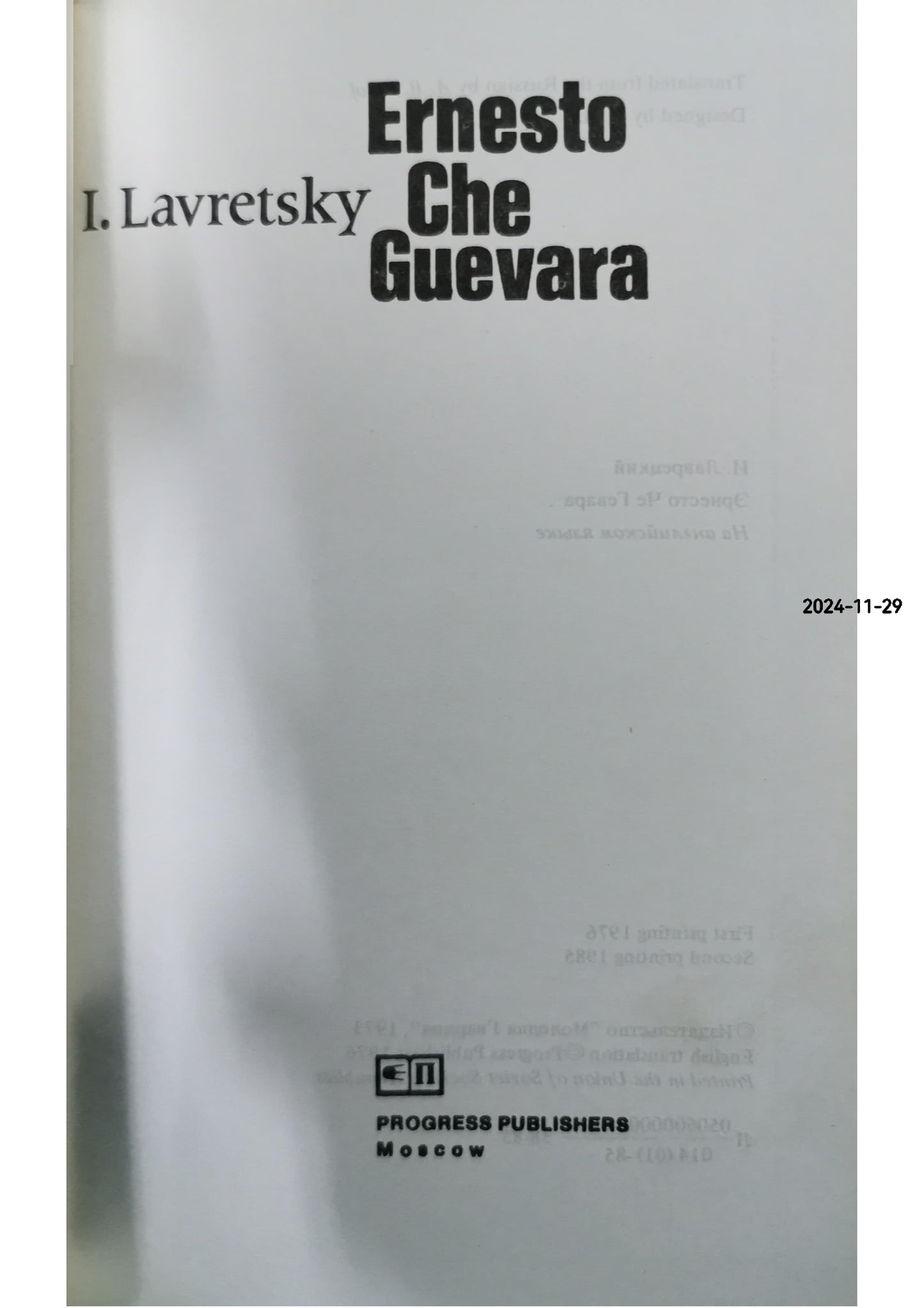 Ernesto Che Guevara Hardcover – Import, January 1, 1985 by I. Lavretsky (Author)