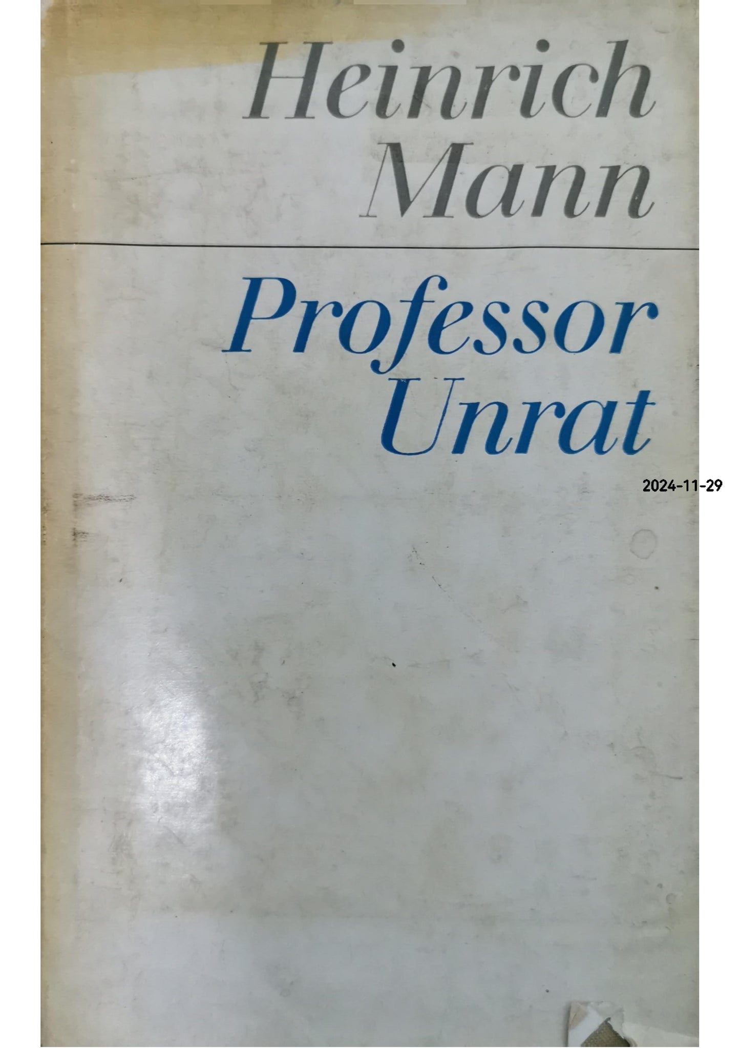 Professor Unrat Paperback – January 1, 1951 German Edition  by Heinrich Mann (Author)