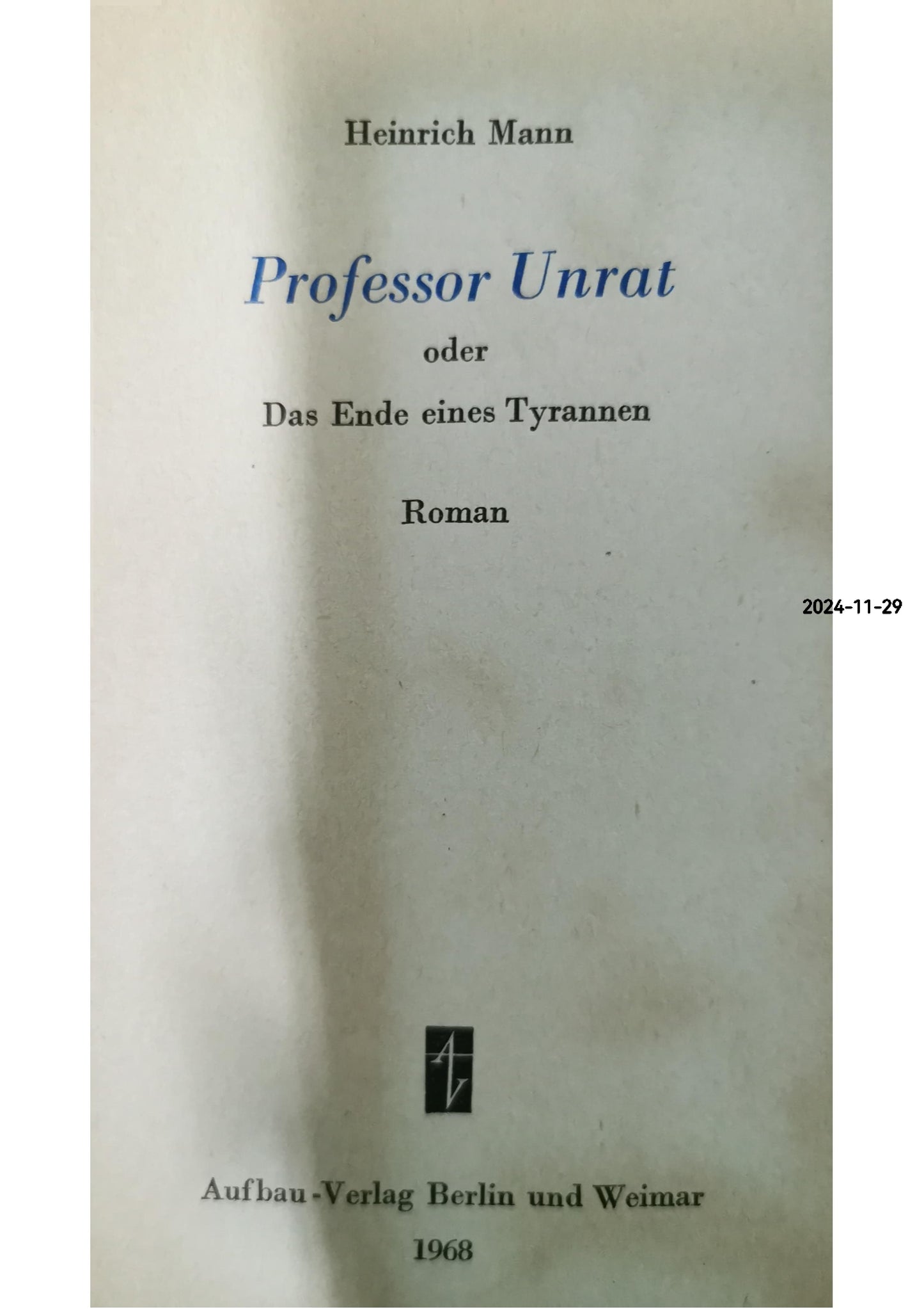 Professor Unrat Paperback – January 1, 1951 German Edition  by Heinrich Mann (Author)