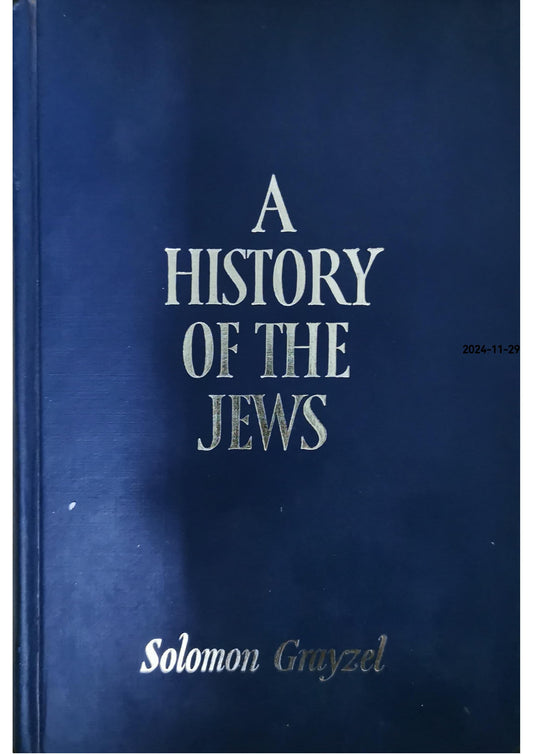 A History of the Jews Hardcover– October 1, 1968 by Solomon Grayzel (Author)