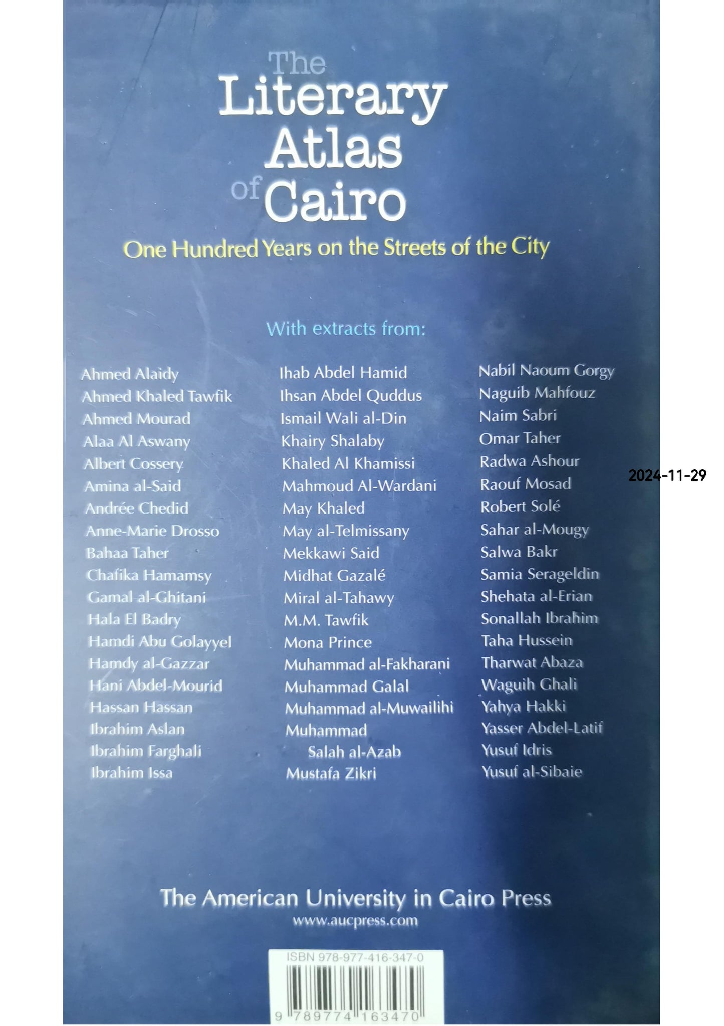 The Literary Atlas of Cairo: One Hundred Years on the Streets of the City Hardcover – Illustrated, May 15, 2010 by Samia Mehrez