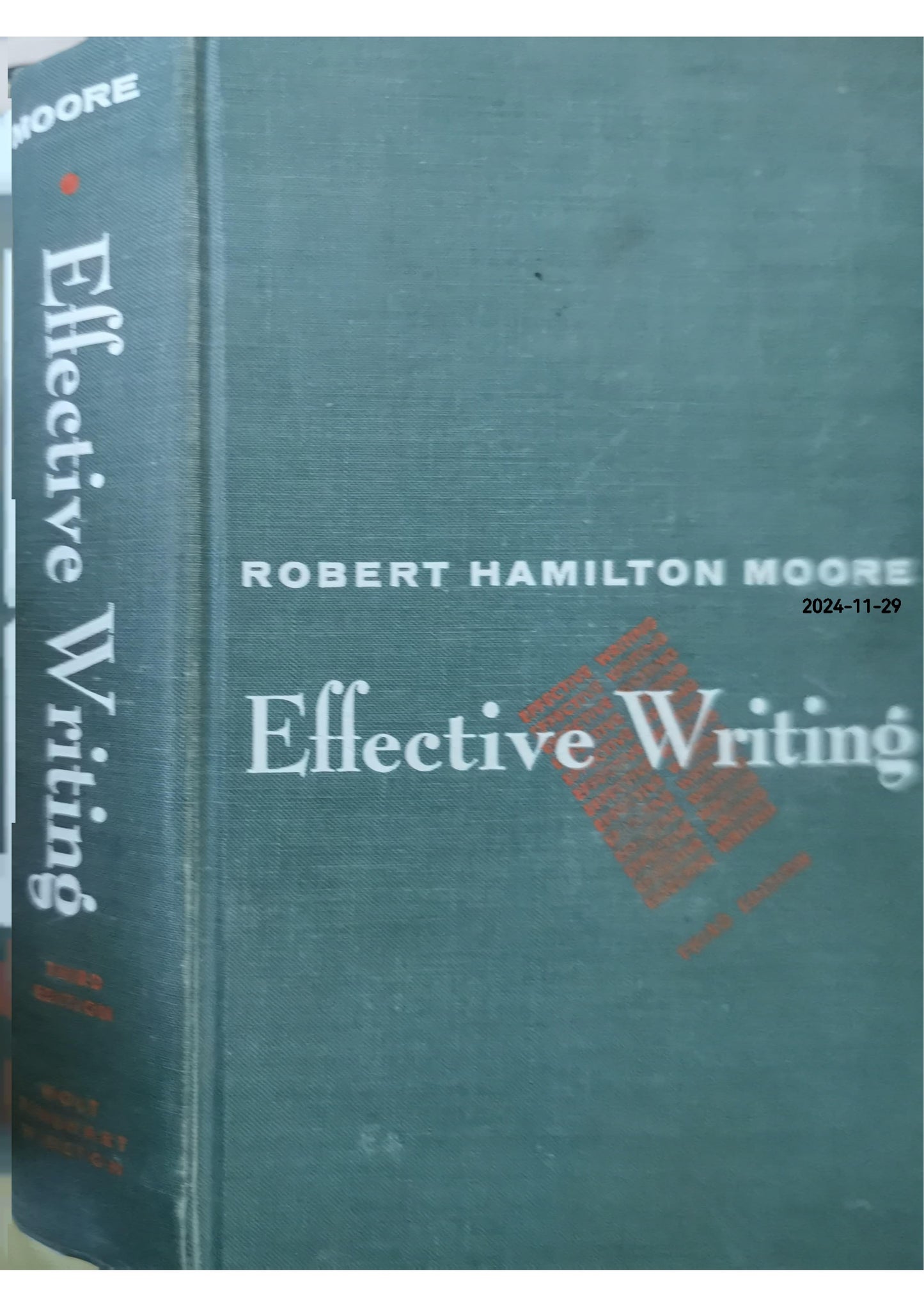 Effective Writing Hardcover – January 1, 1956 by Robert Hamilton Moore