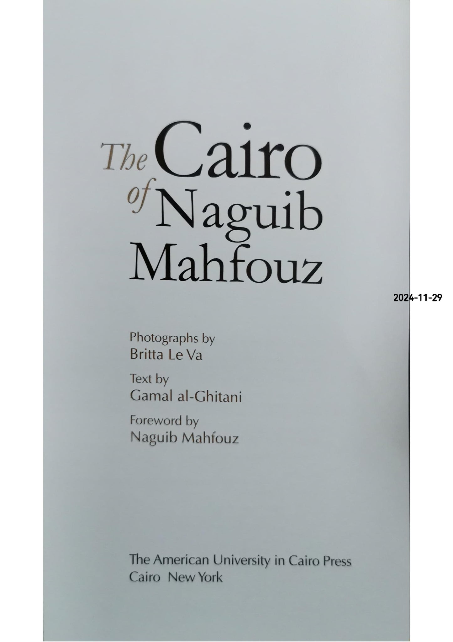 The Cairo of Naguib Mahfouz Hardcover – September 15, 2012 by Britta Le Va (Photographer), Naguib Mahfouz