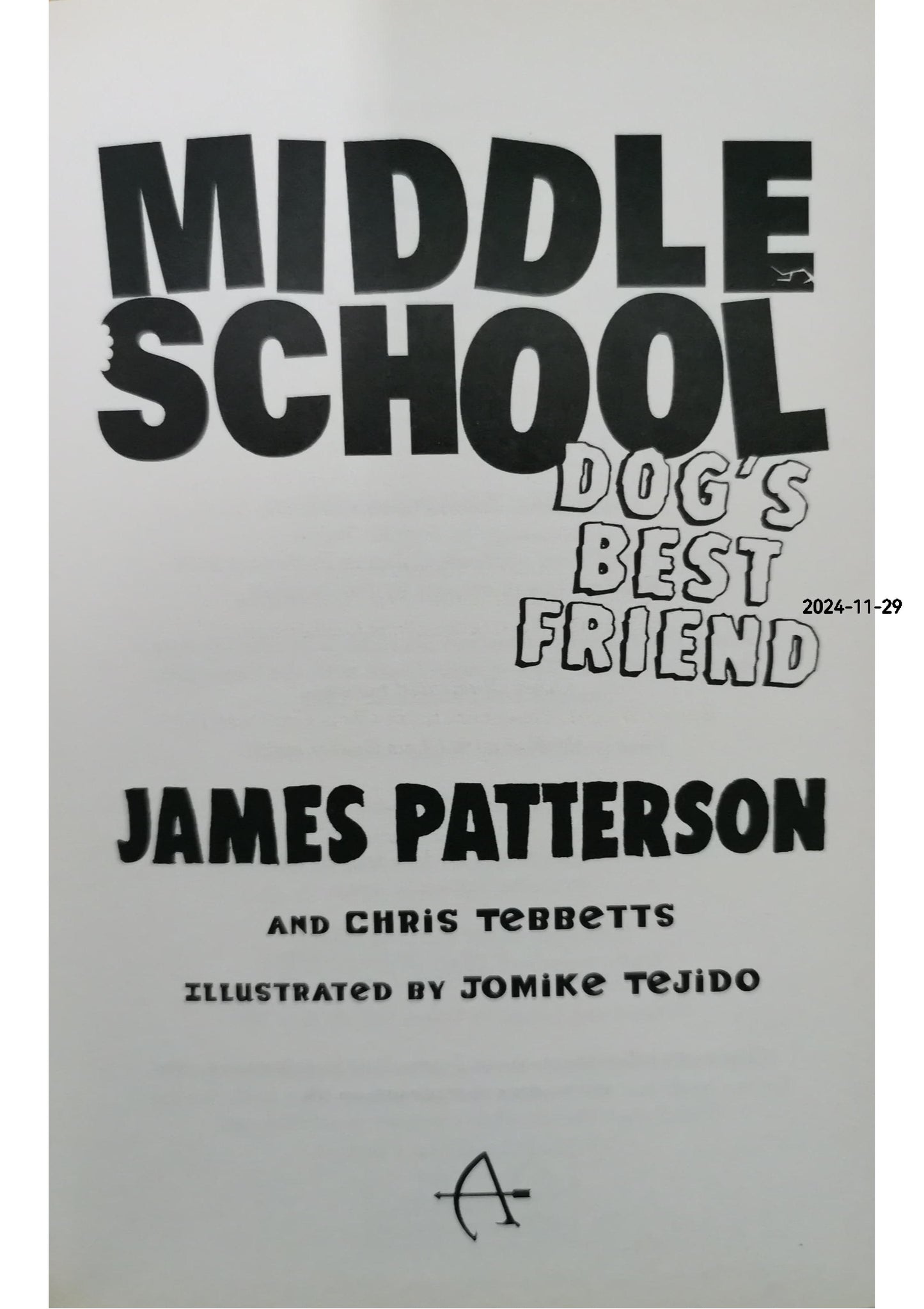 MAgic Murray's Dinner Theater - Middle School: Dog's Best Friend Hardcover –  by James Patterson