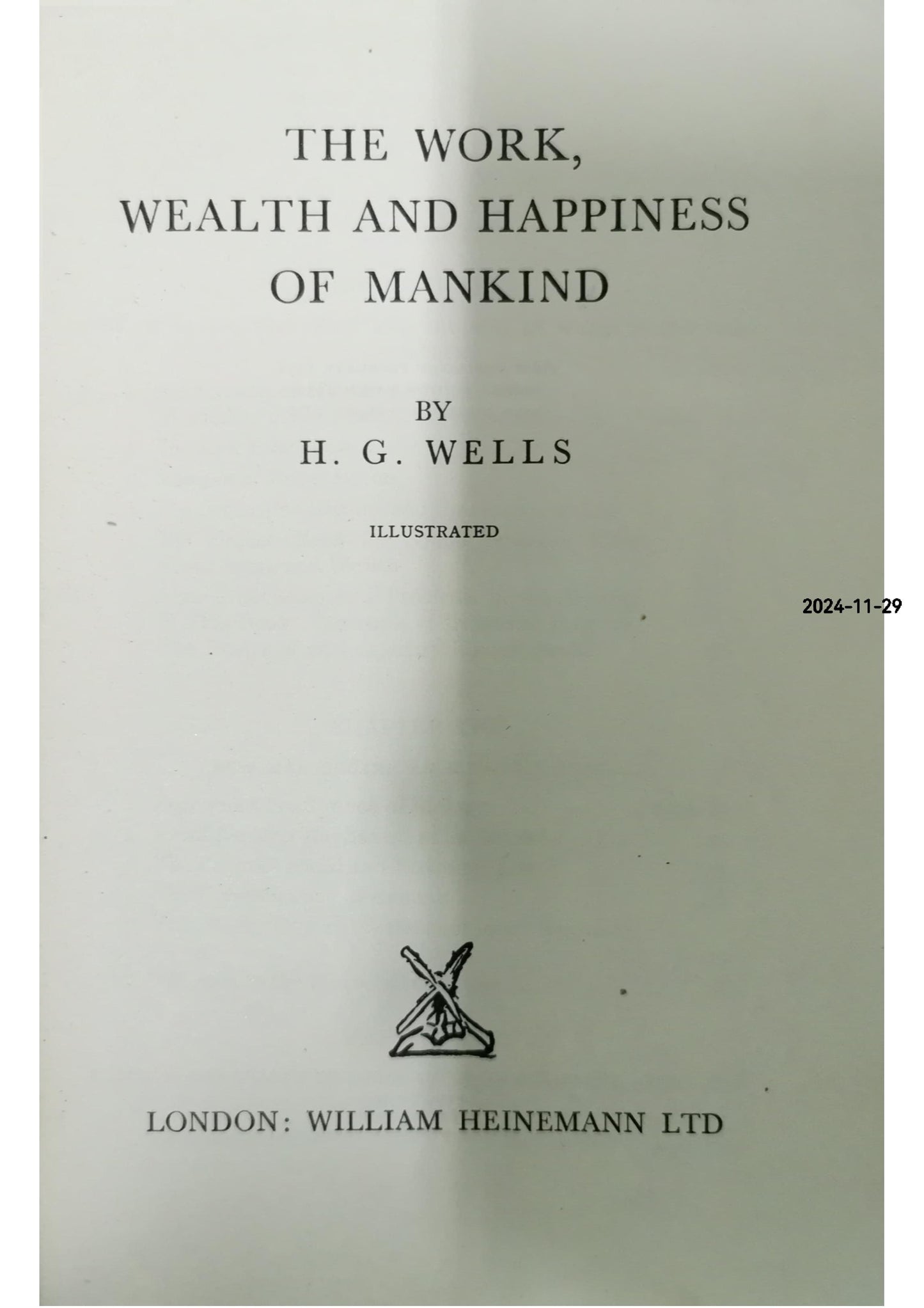 The Work, Wealth and Happiness of Mankind Book by H. G. Wells -Hadcover