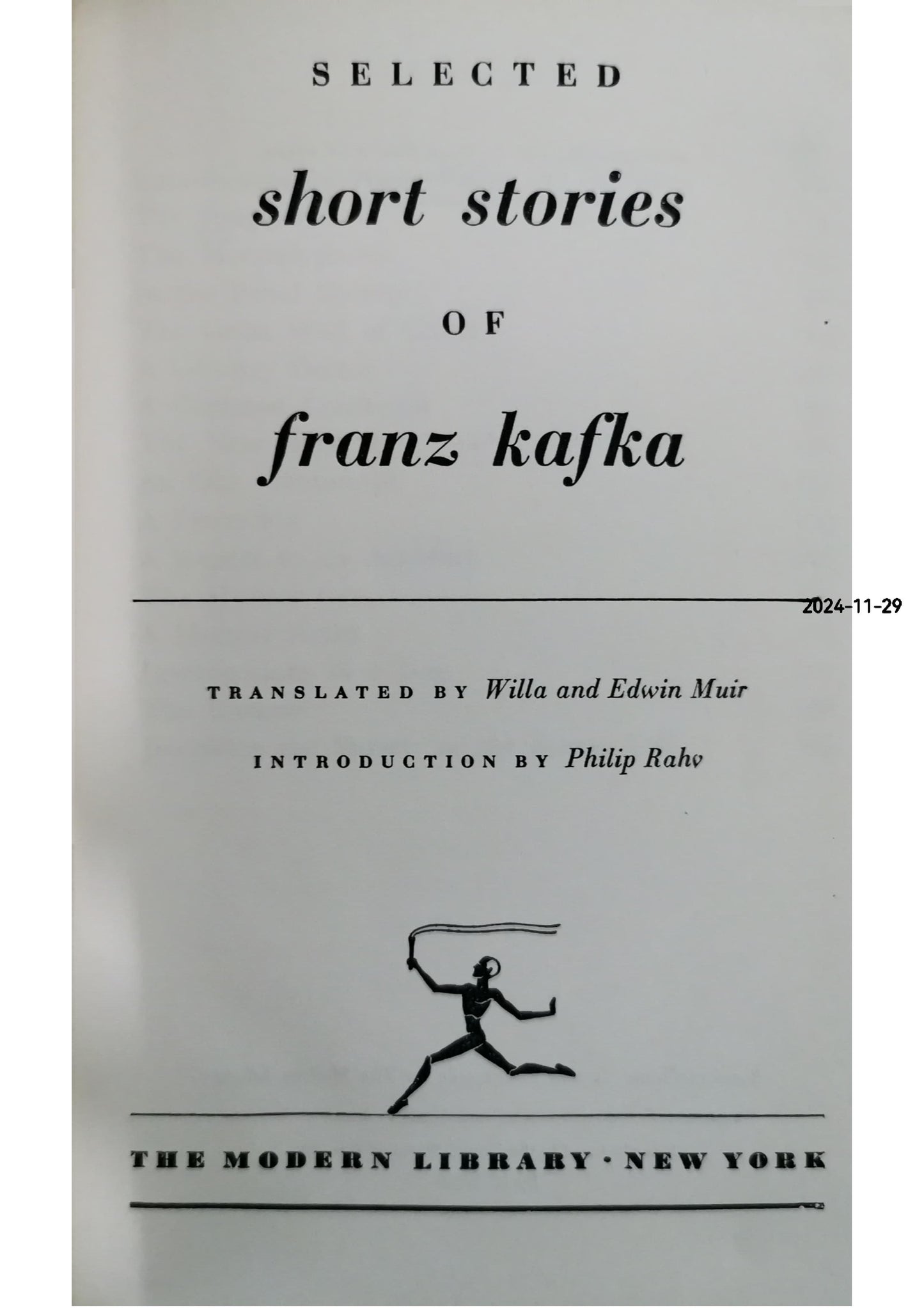 Selected Short Stories of Franz Kafka Hardcover – January 1, 1952 by Franz; Translated By Willa And Edwin Muir Kafka (Author)