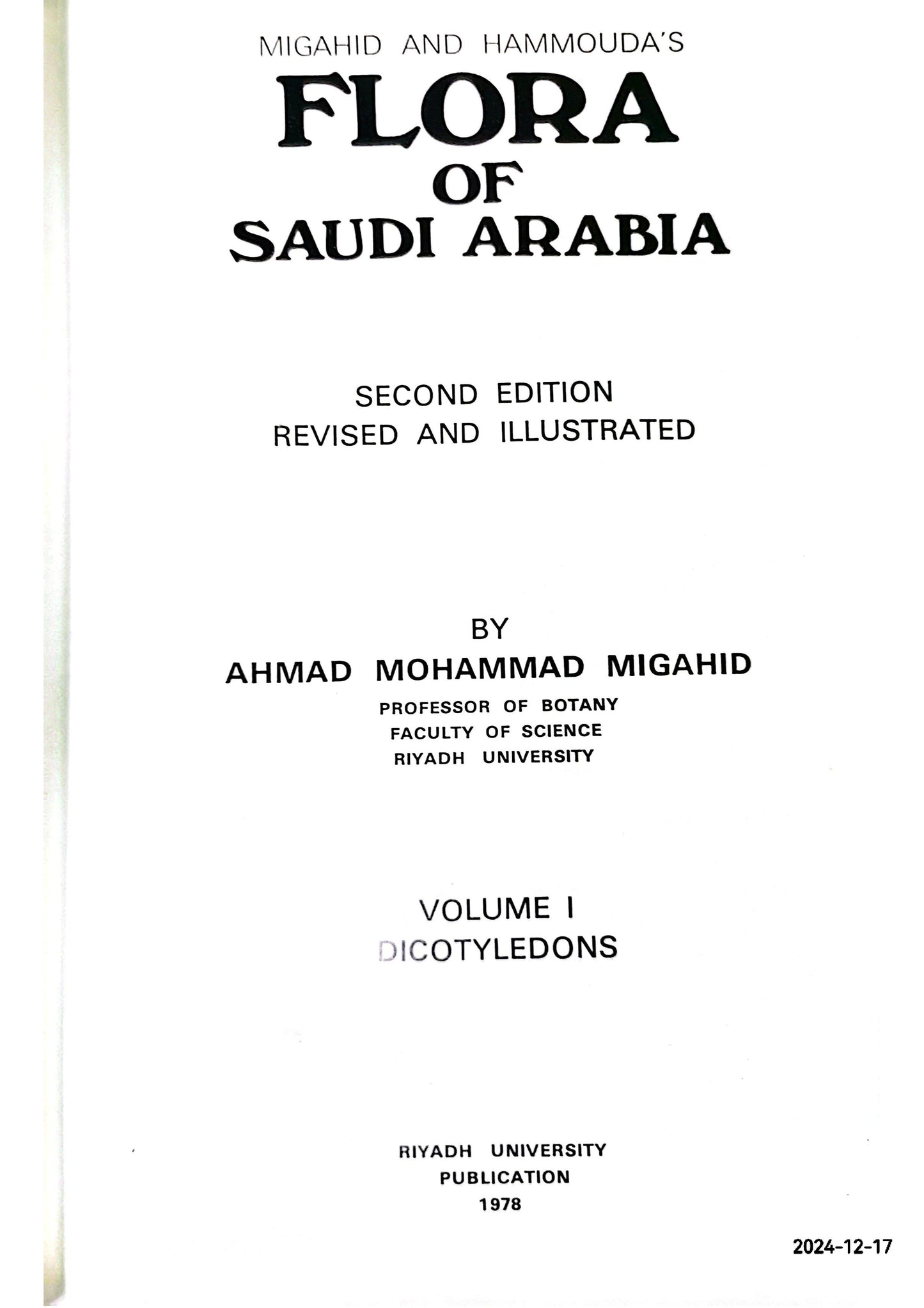 Migahid and Hammouda's Flora of Saudi Arabia Hardcover – January 1, 1978 by Ahmed Mohammed Migahid (Author)