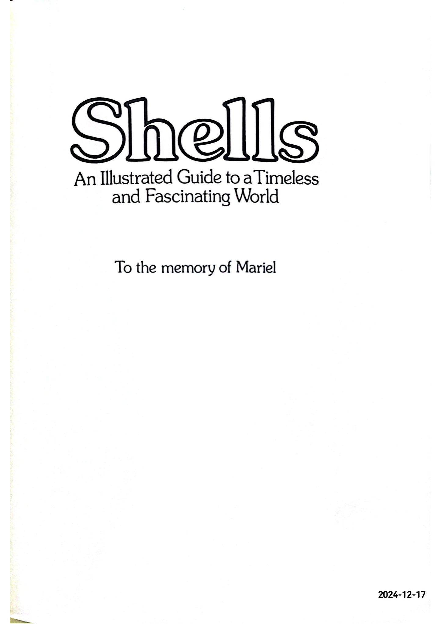 Shells: An illustrated guide to a timeless and fascinating world Hardcover – January 1, 1974 by Mary Saul (Author)