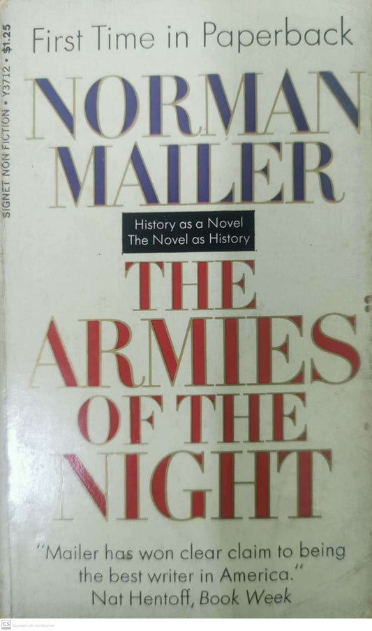 The Armies of the Night Novel by Norman Mailer