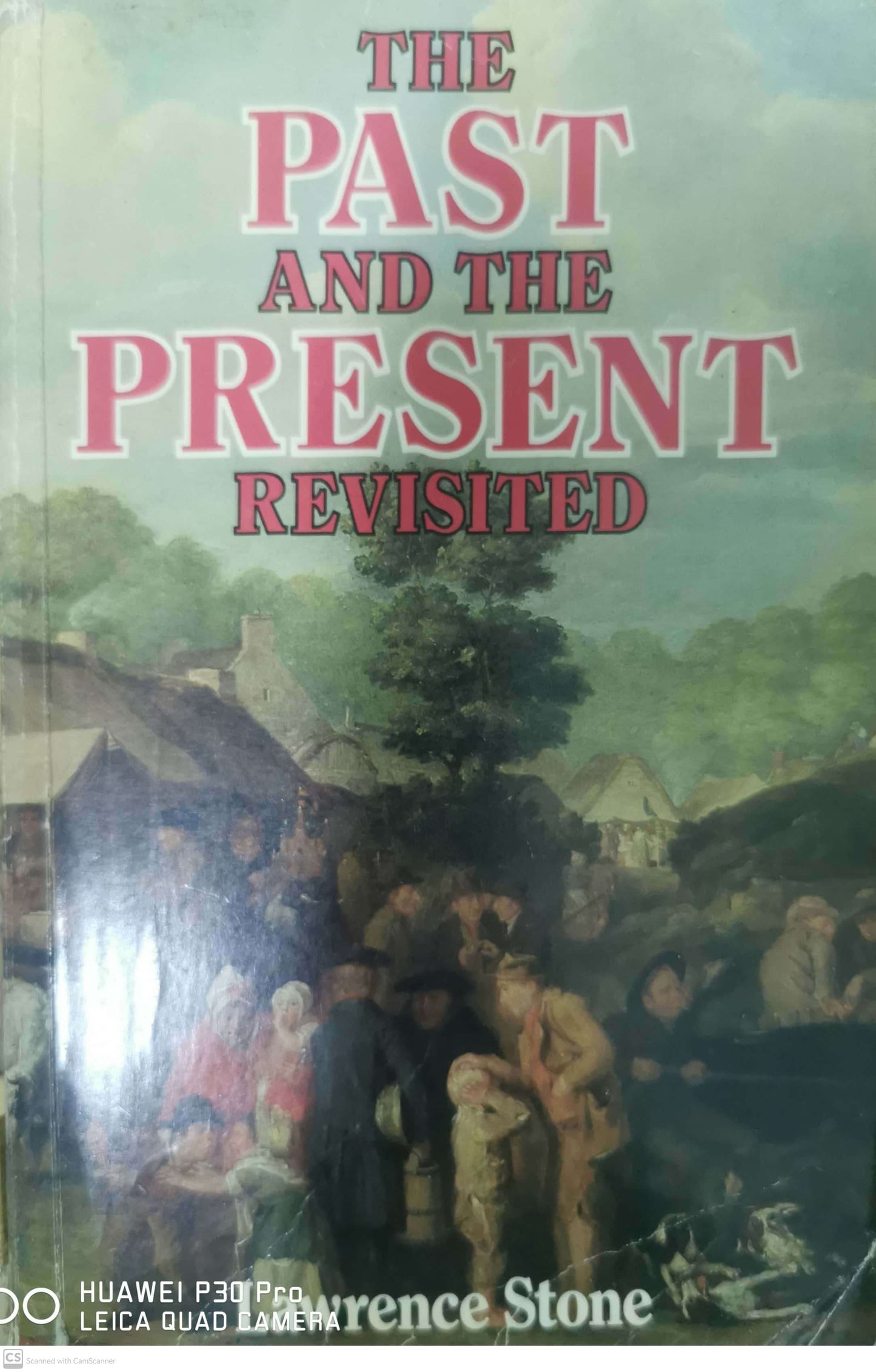 The past and the present revisited Book by Lawrence Stone