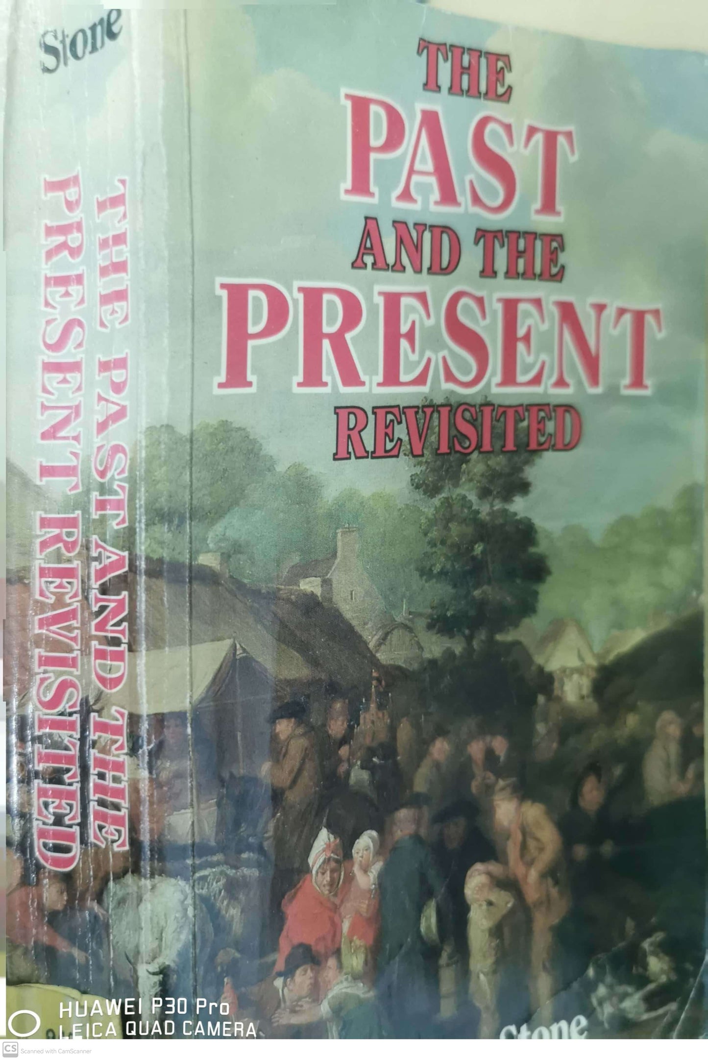 The past and the present revisited Book by Lawrence Stone