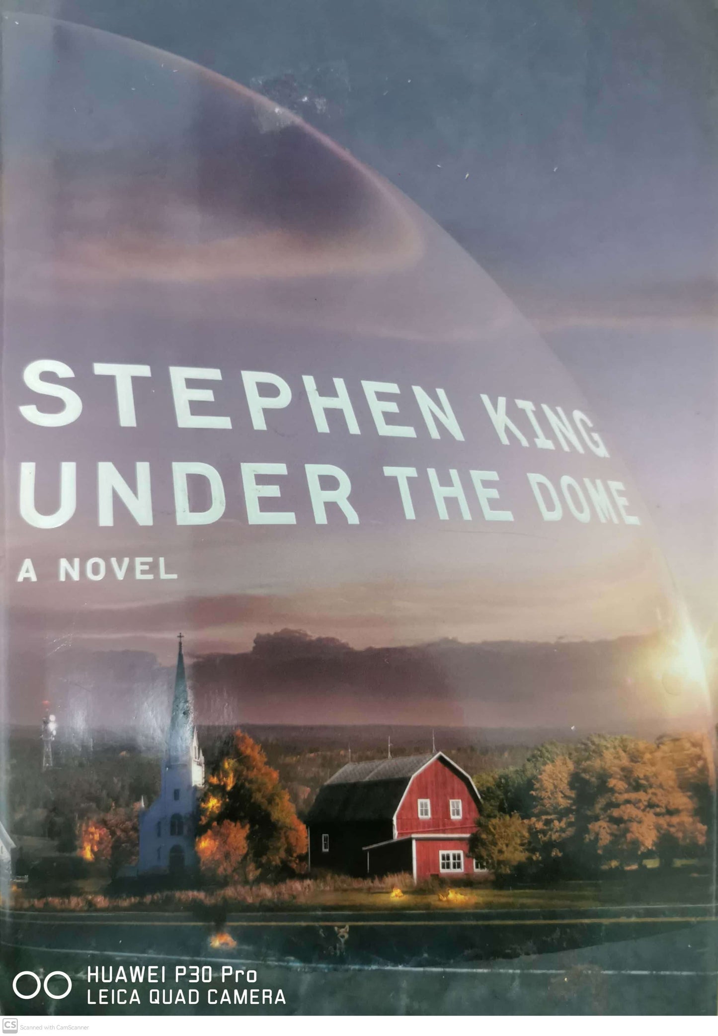 Under the Dome: A Novel Hardcover – by Stephen King