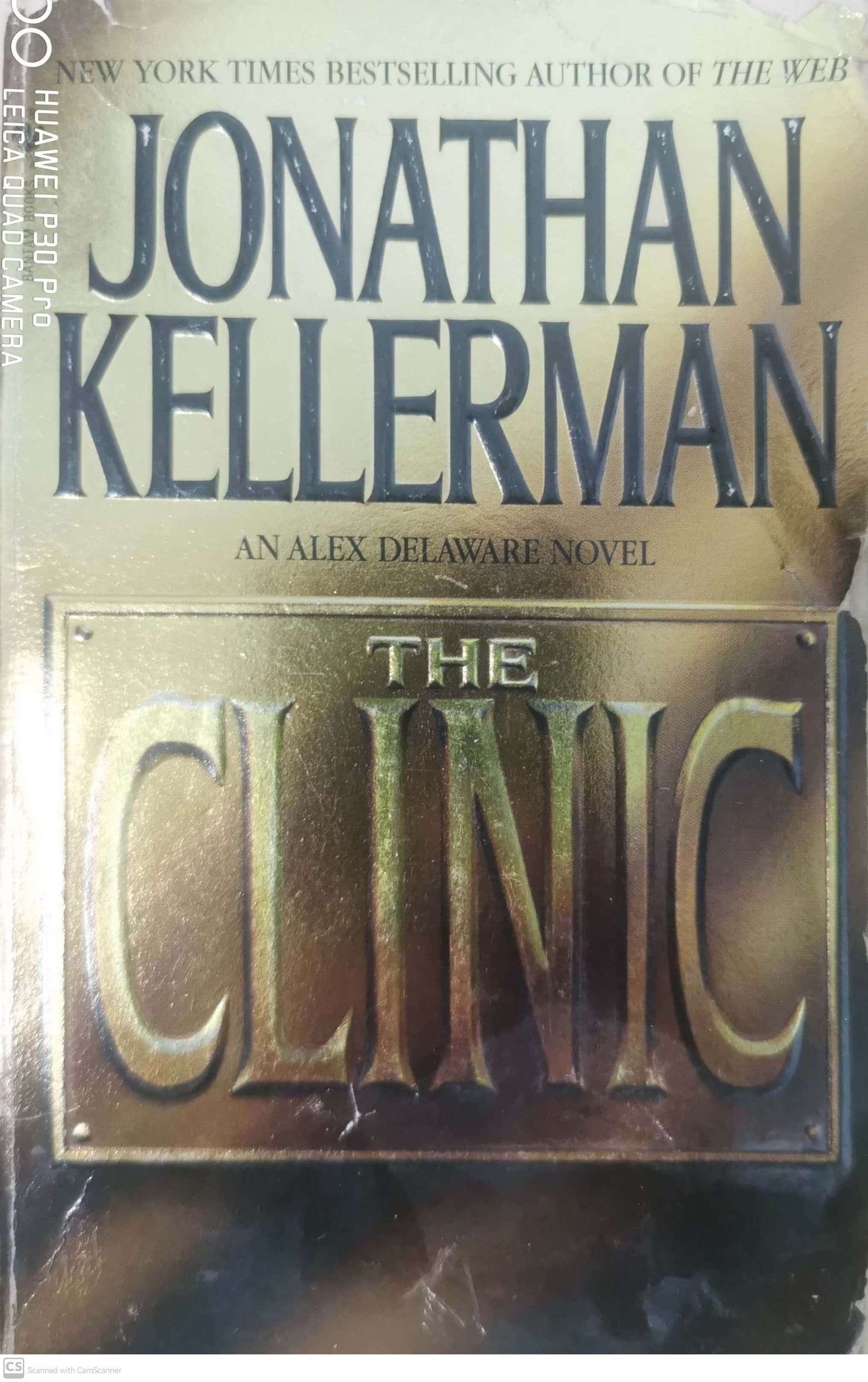 The Clinic: An Alex Delaware Novel Mass Market Paperback – by Jonathan Kellerman