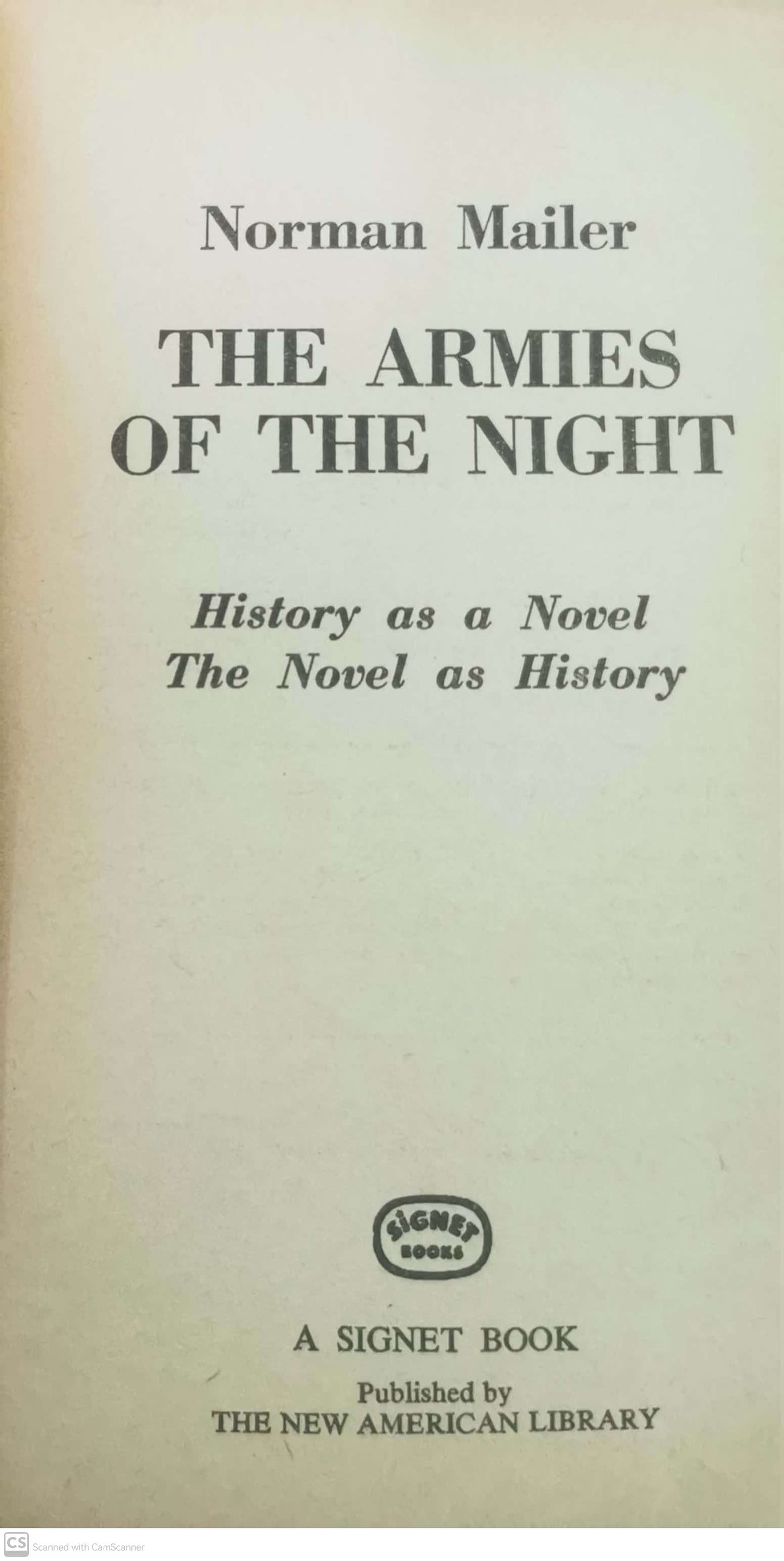 The Armies of the Night Novel by Norman Mailer