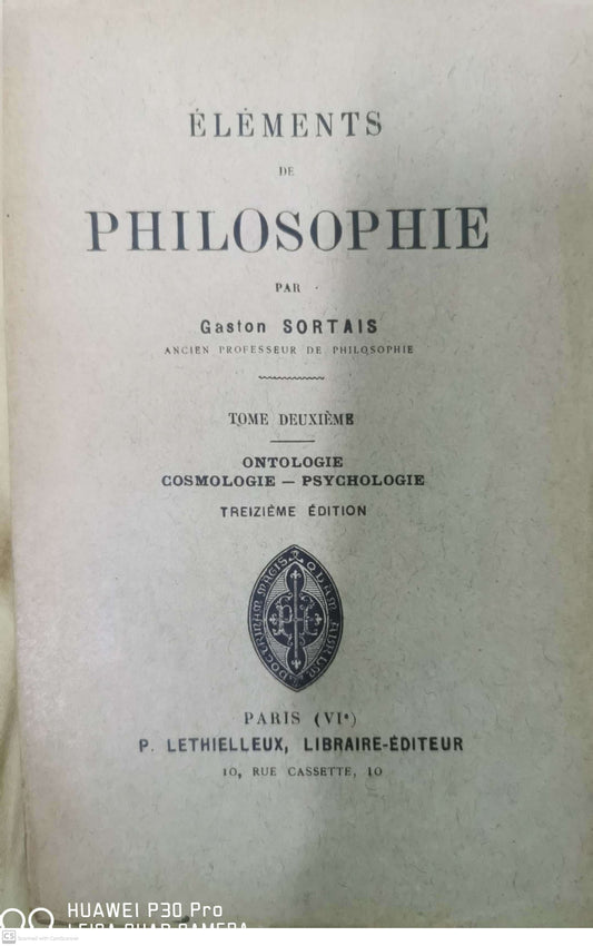 ELEMENTS DE PHILOSOPHIE - TOME TROISIEME. THEODICEE - MORALE - HISTOIRE DE LA PHILOSOPHIE - 8eme EDITION SORTAIS GASTON Published by LETHIELLEUX P., 1909