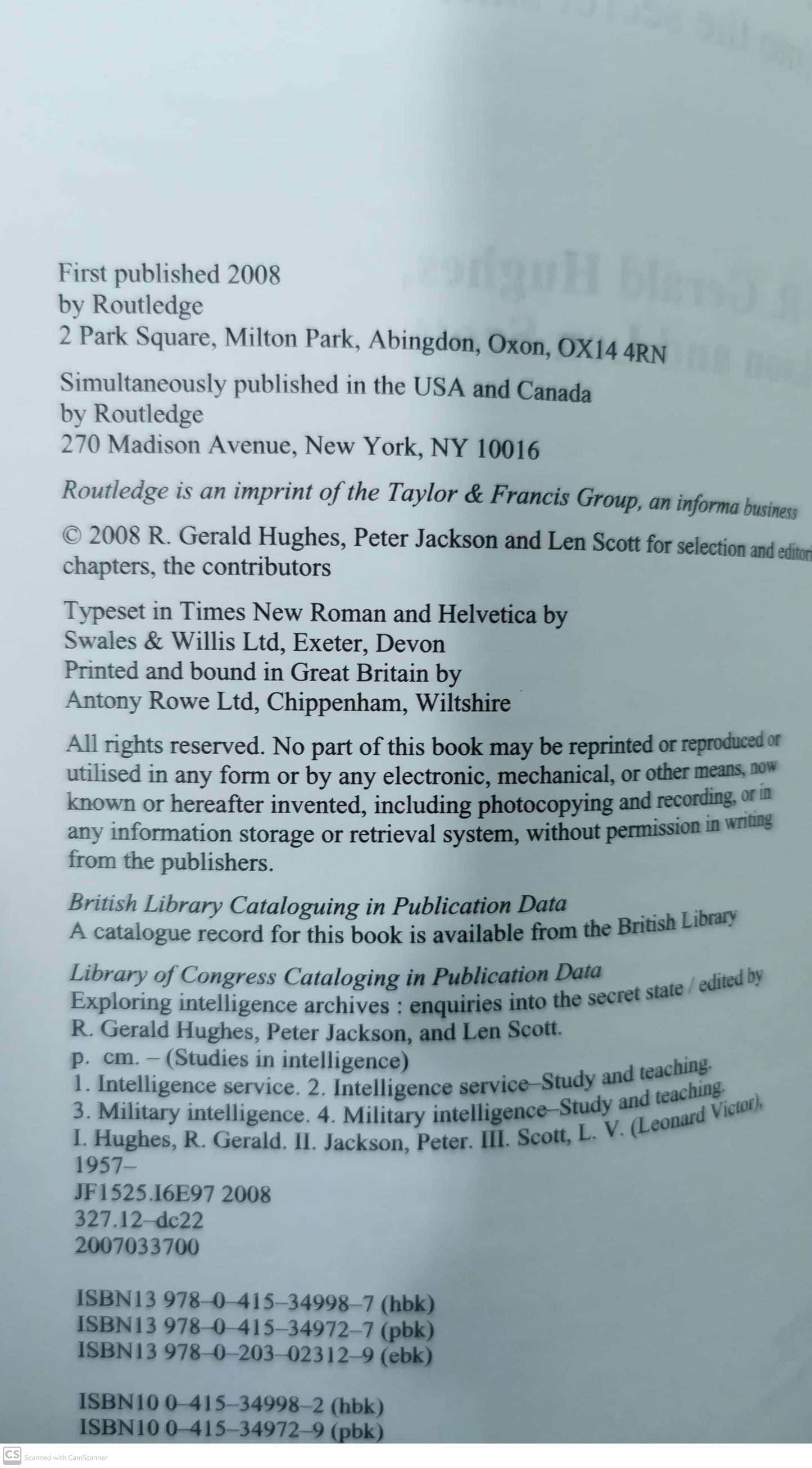 Exploring Intelligence Archives: Enquiries into the Secret State (Studies in Intelligence) 1st Edition by R. Gerald Hughes