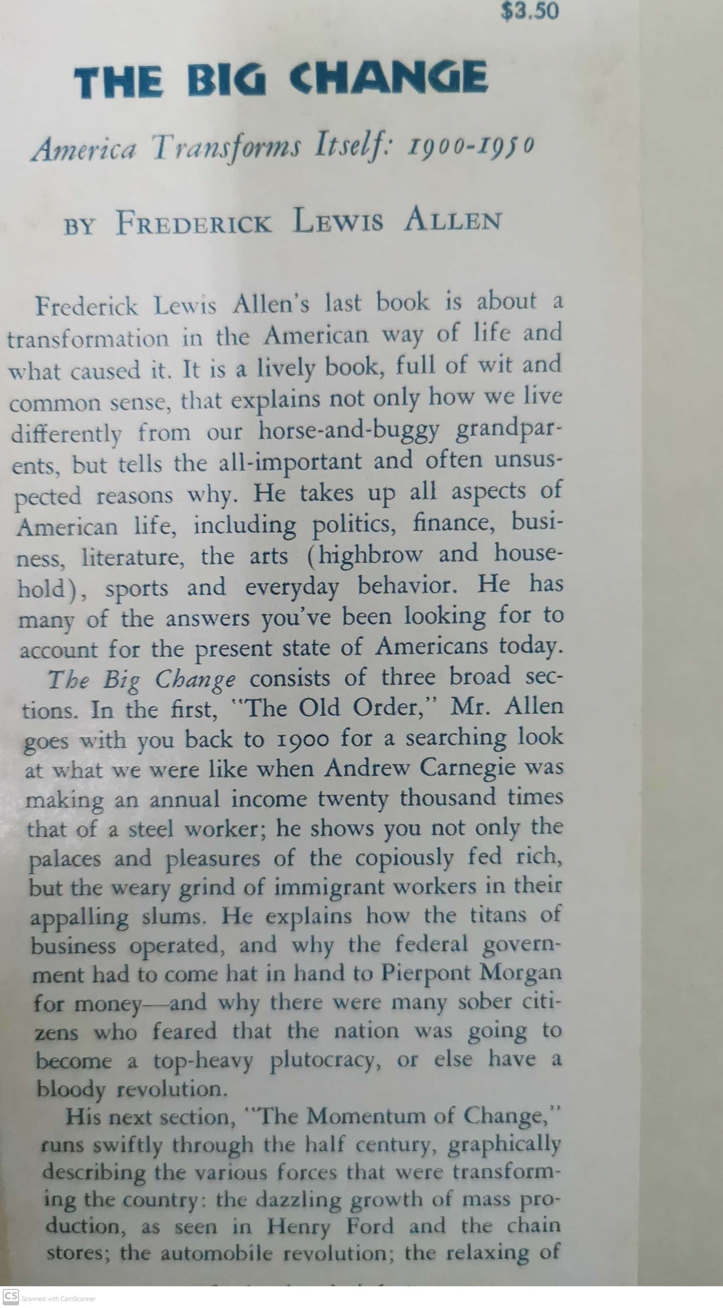 The Big Change: America Transforms Itself, 1900-50 1st Edition by Frederick Lewis Allen