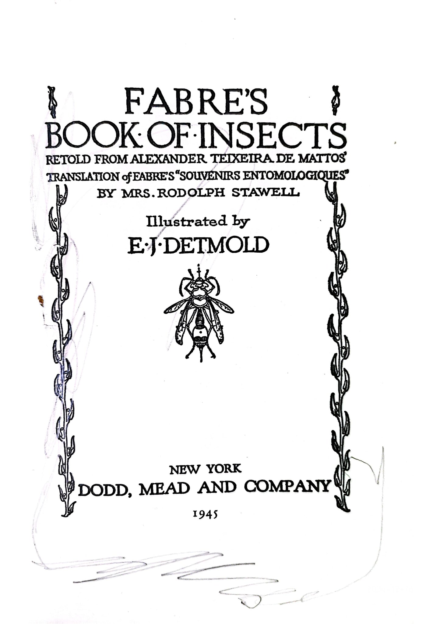 Fabre’s Book Of Insects [Illustrations By E.J. Detmold]