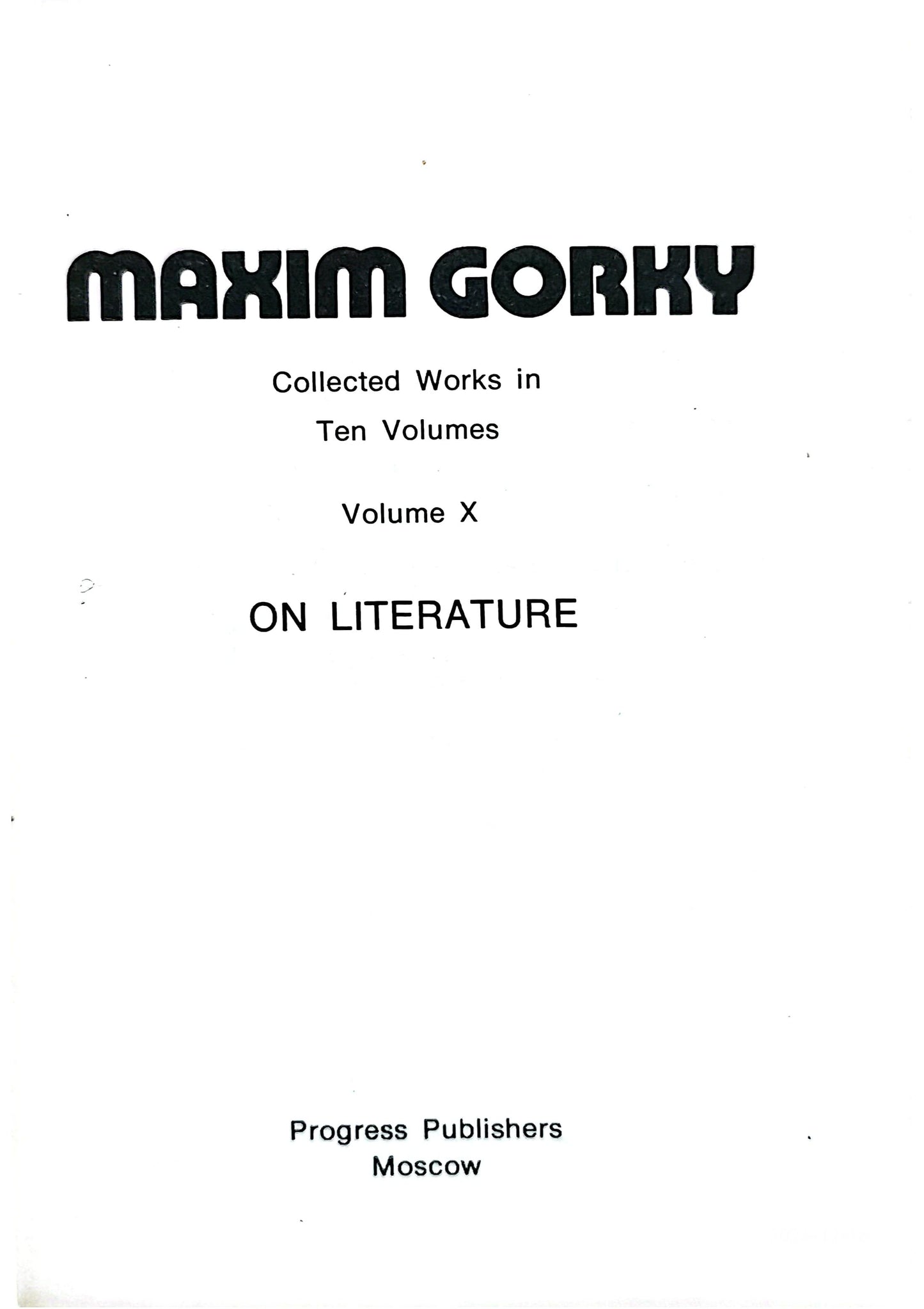 Collected Works of Maxim Gorky Hardcover – October 26, 2022 by Maksim Gorky (Author)