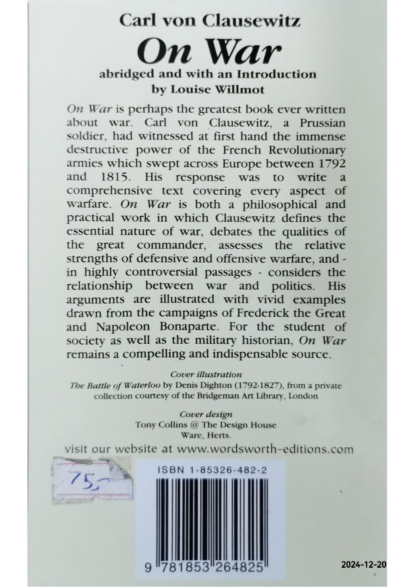 On War (Wordsworth Classics of World Literature) Paperback – Abridged, June 5, 2000 by Carl Von Clausewitz (Author)