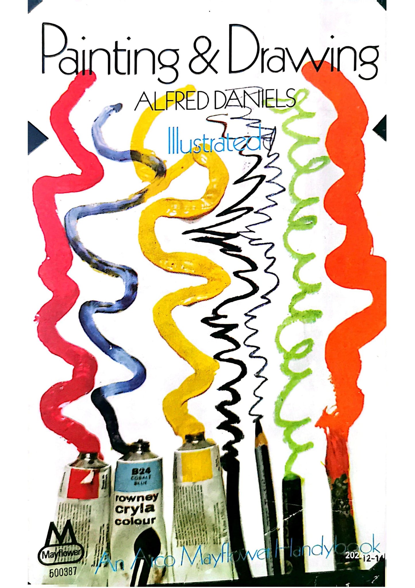 Painting and Drawing Paperback – January 1, 1969 by Alfred Daniels (Author)