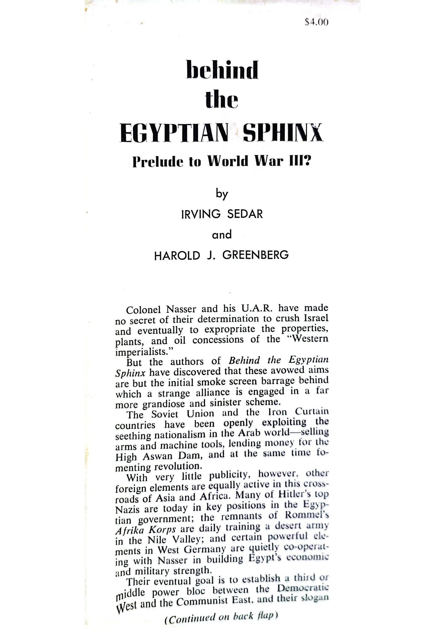 Behind the Egyptian sphinx;: Nasser's strange bedfellows: prelude to World War III? Hardcover – January 1, 1960 by Irving Sedar (Author)