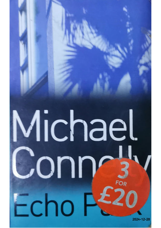 Echo Park Paperback – January 1, 2014 by Michael Connelly (Author)