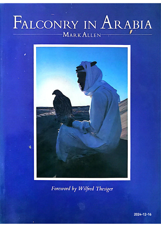 Falconry in Arabia Paperback – January 1, 1984 by Mark Allen (Author)