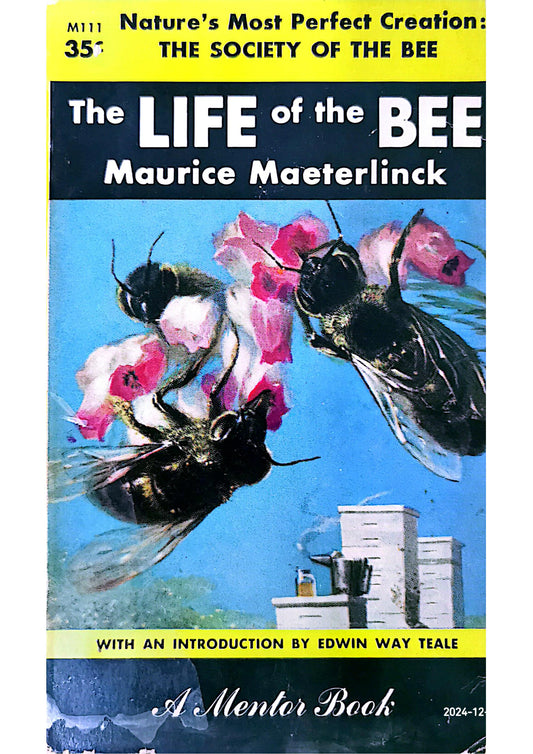 The Life of the Bee Book by Maurice Maeterlinck