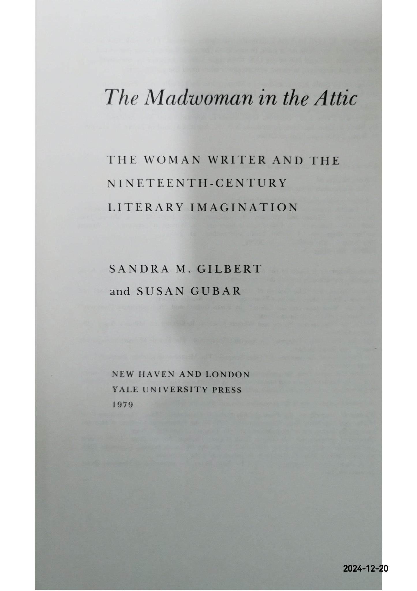 The madwoman in the attic: The woman writer and the nineteenth-century literary imagination Hardcover – January 1, 1979 by Sandra M. and Susan Gubar. Gilbert (Author)