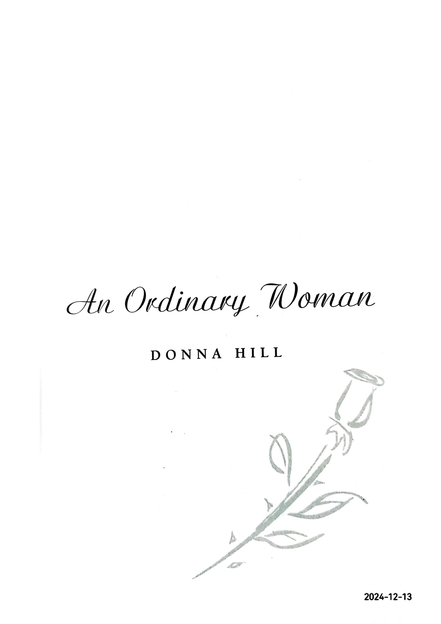 An Ordinary Woman: A Novel Hardcover – October 11, 2002 by Donna Hill (Author)