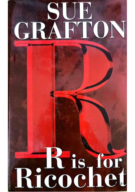 R is for Ricochet (A Kinsey Millhone Novel) Hardcover – July 8, 2004 by Sue Grafton (Author)