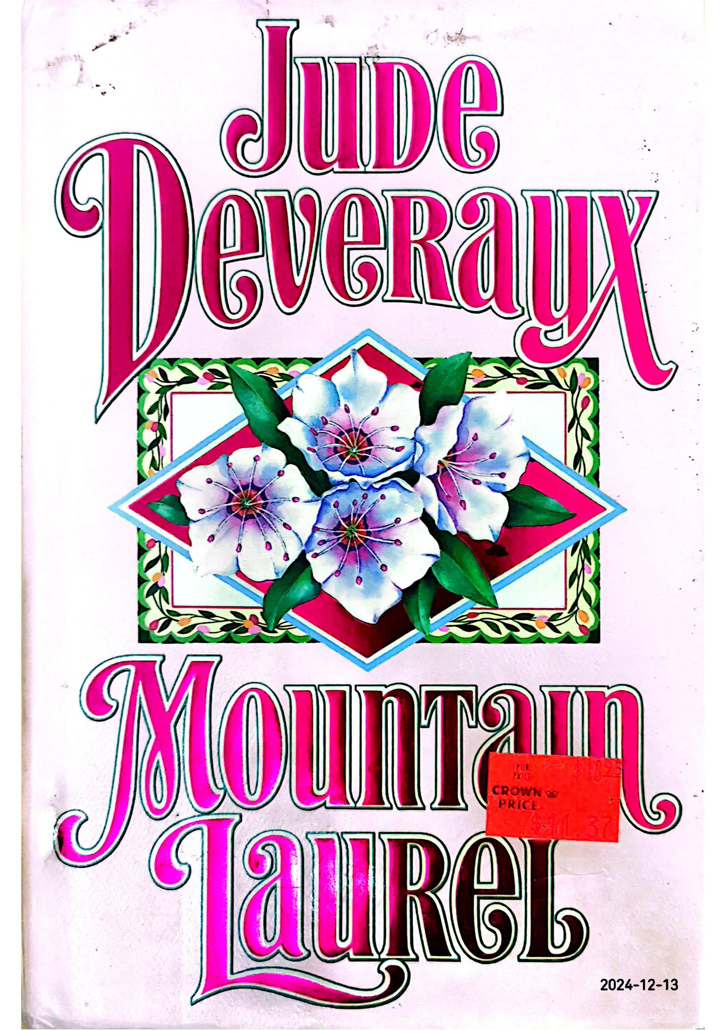 Mountain Laurel Hardcover – January 1, 1990 by Jude Deveraux (Author)