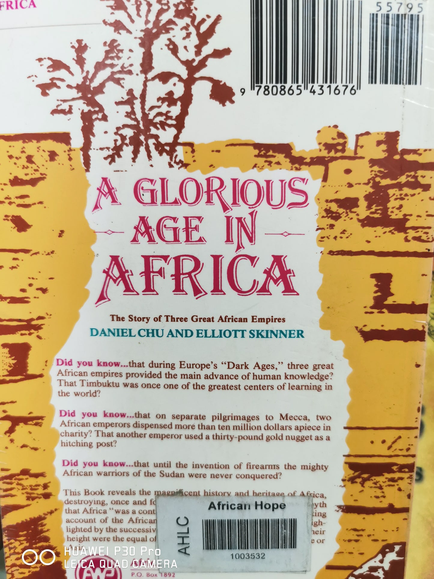 A Glorious Age in Africa: The Story of 3 Great African Empires