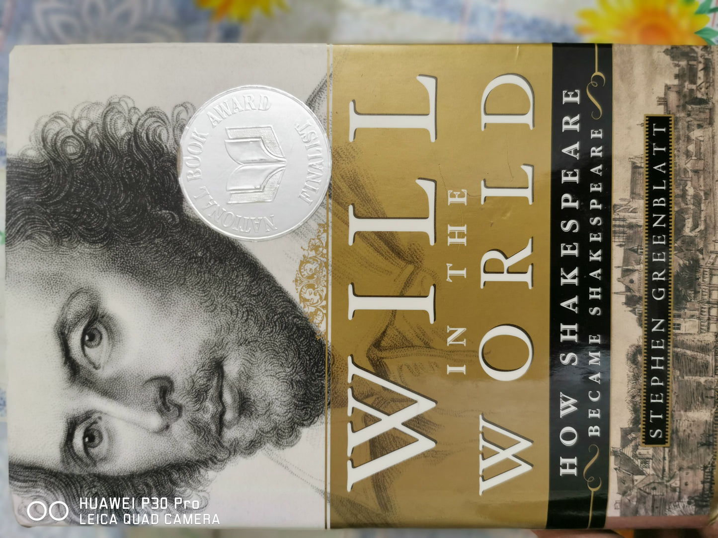 Will in the World: How Shakespeare Became Shakespeare
Book by Stephen Greenblatt