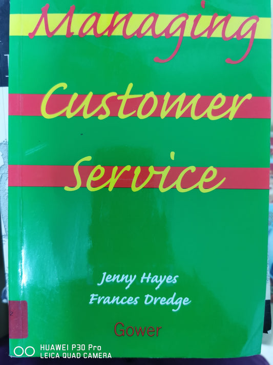 Managing Customer Service by Jenny Hayes (Author), Frances Dredge