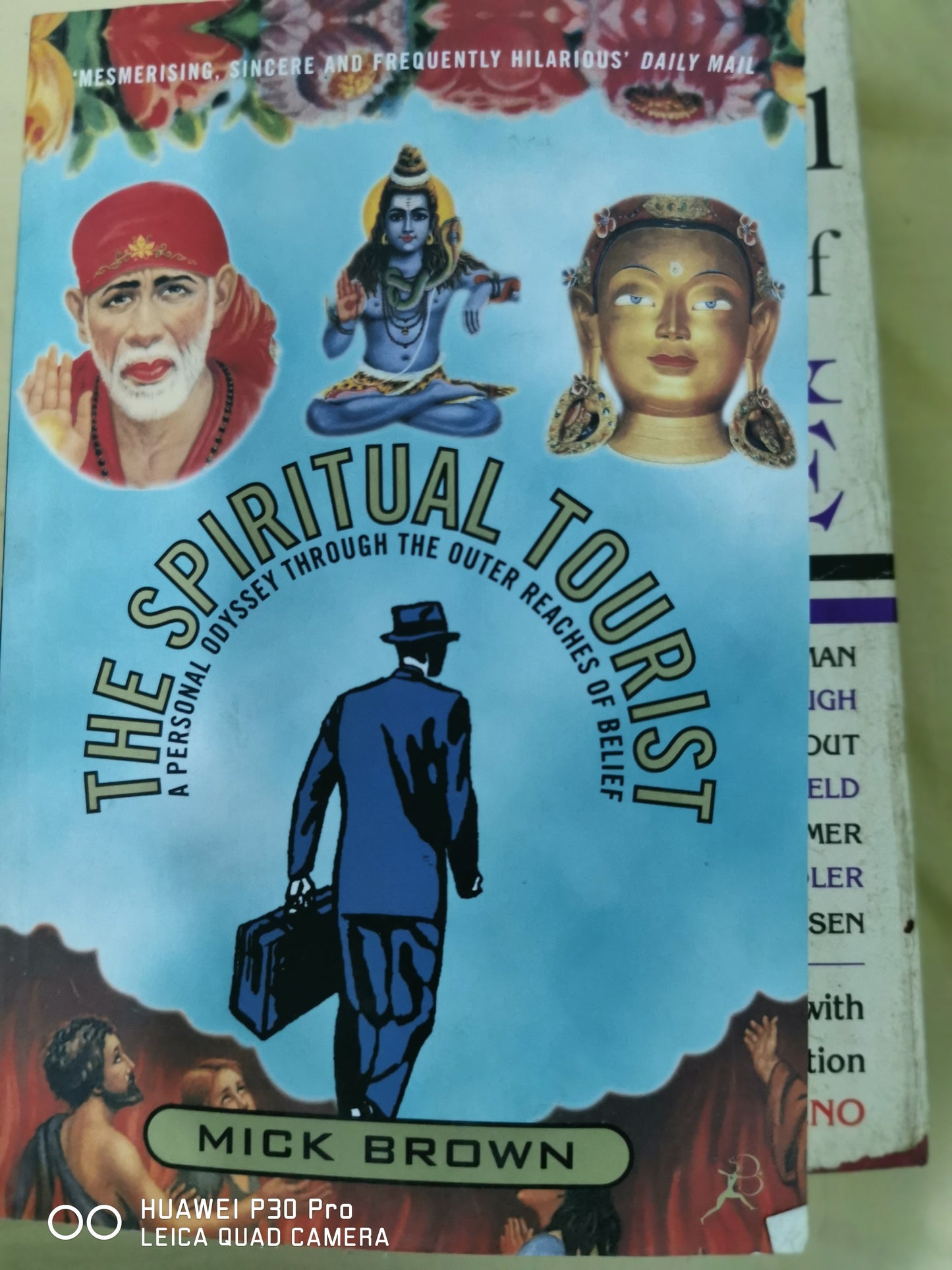 The Spiritual Tourist Book by Mick Brown