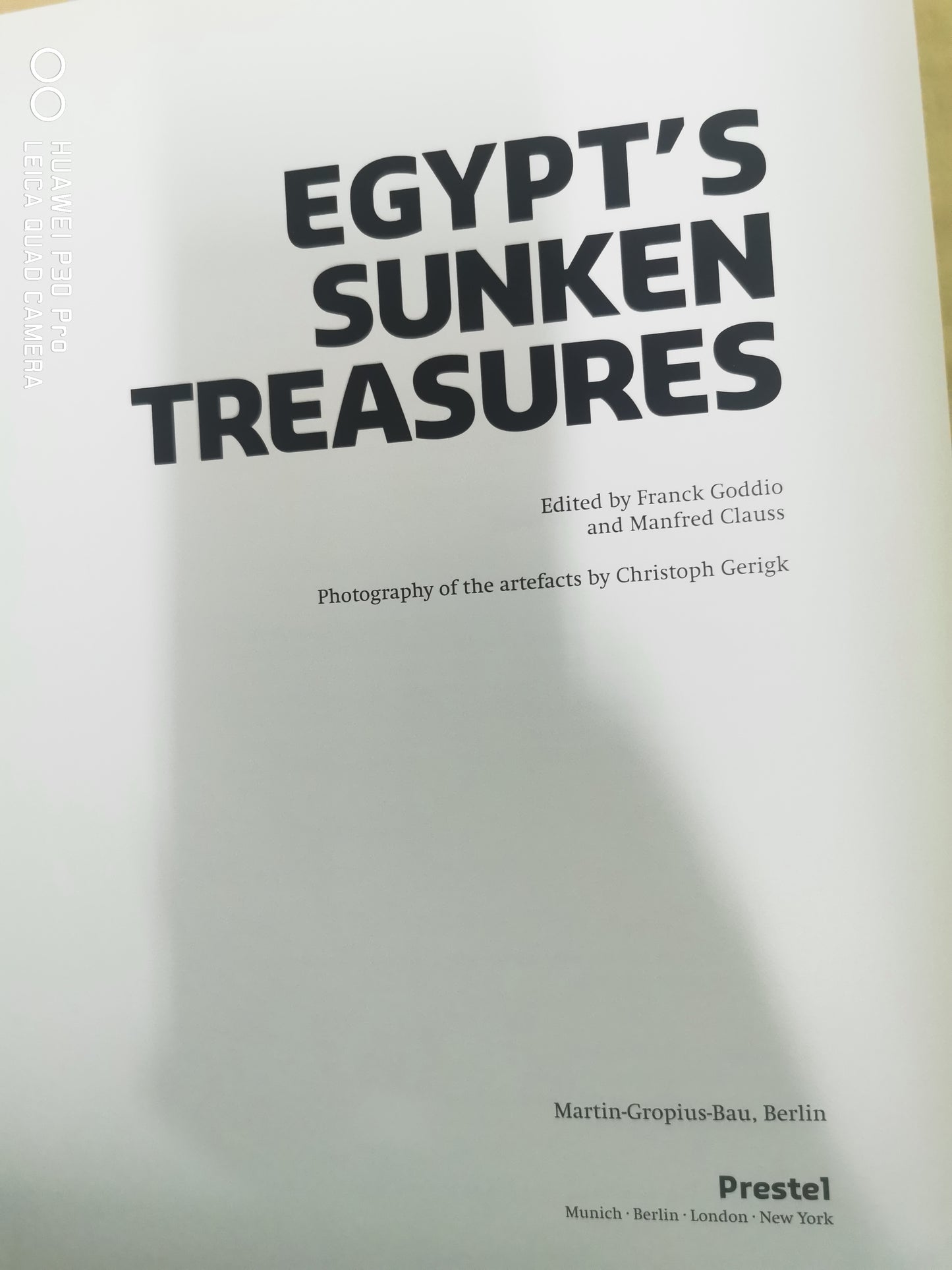 Egypt's Sunken Treasures Revised, Updated Edition by Franck Goddio (Author), Manfred Clauss (Author)