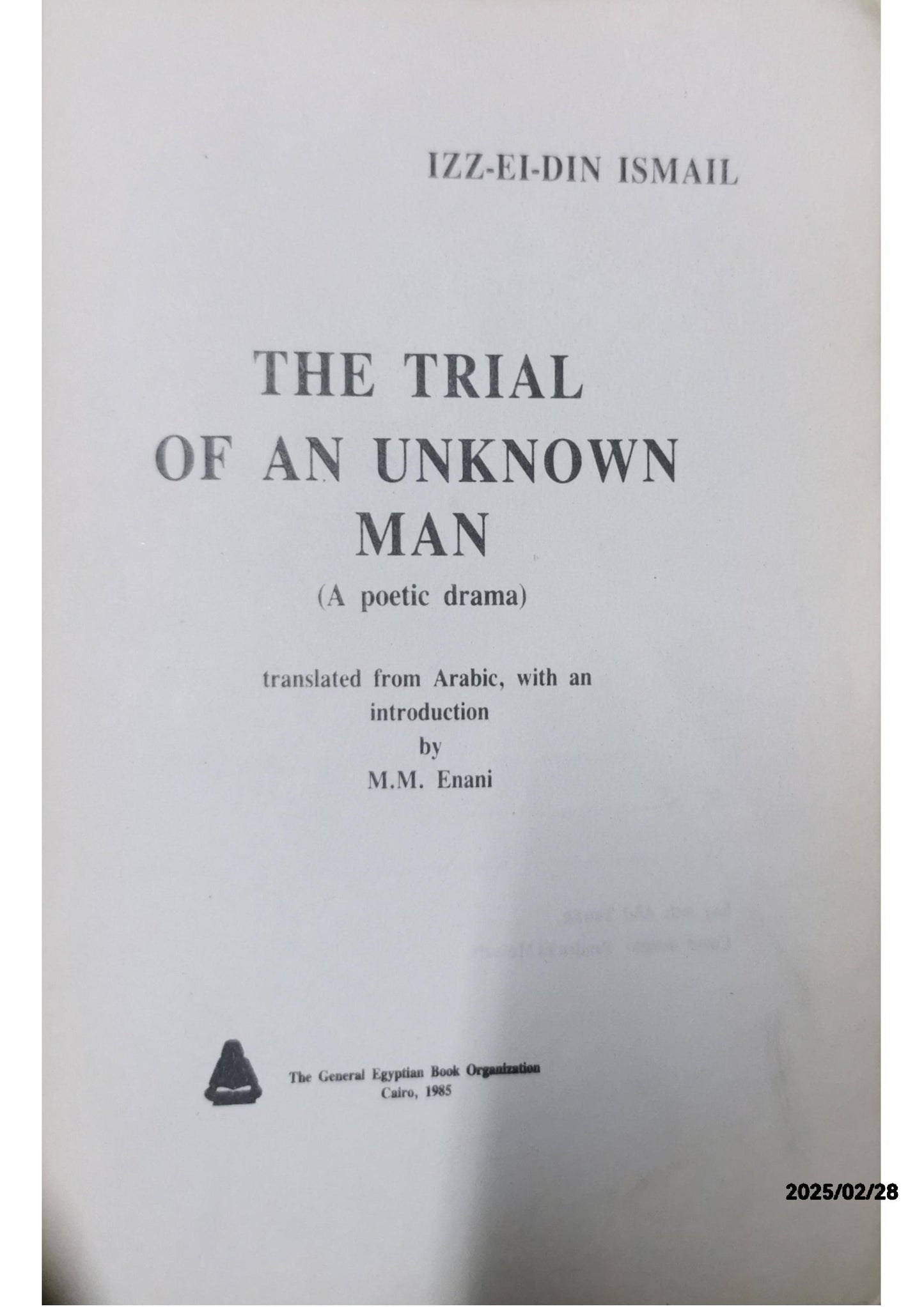 THE TRIAL OF AN UNKNOWN MAN - IZZ-EI-DIN ISMAIL