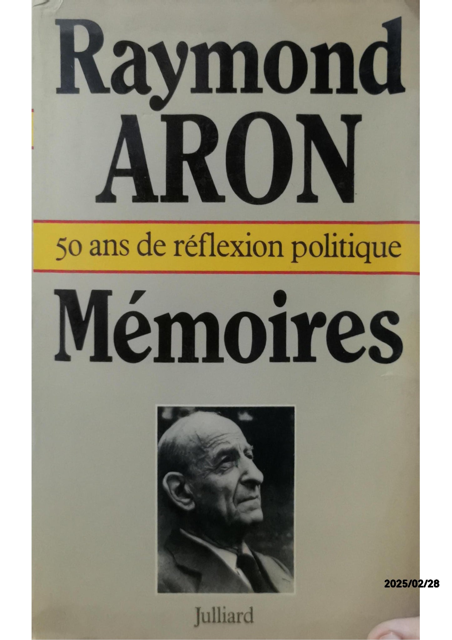 Mémoires Paperback – October 8, 1993 French Edition  by Raymond Aron (Author)