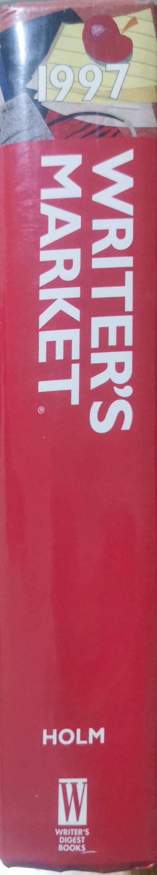1997 Writer's Market: Where and How to Sell What You Write Hardcover – January 1, 1996 by Kirsten C. Holm (Editor), Don Prues (Editor)