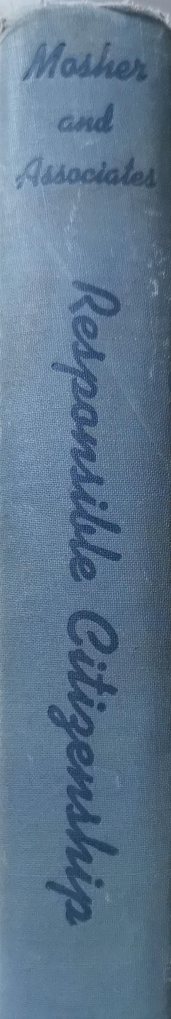 Introduction to Responsible Citizenship. Edited by William E. Mosher. (New York: Henry Holt and Company. 1941. Pp. 887. $3.25.)