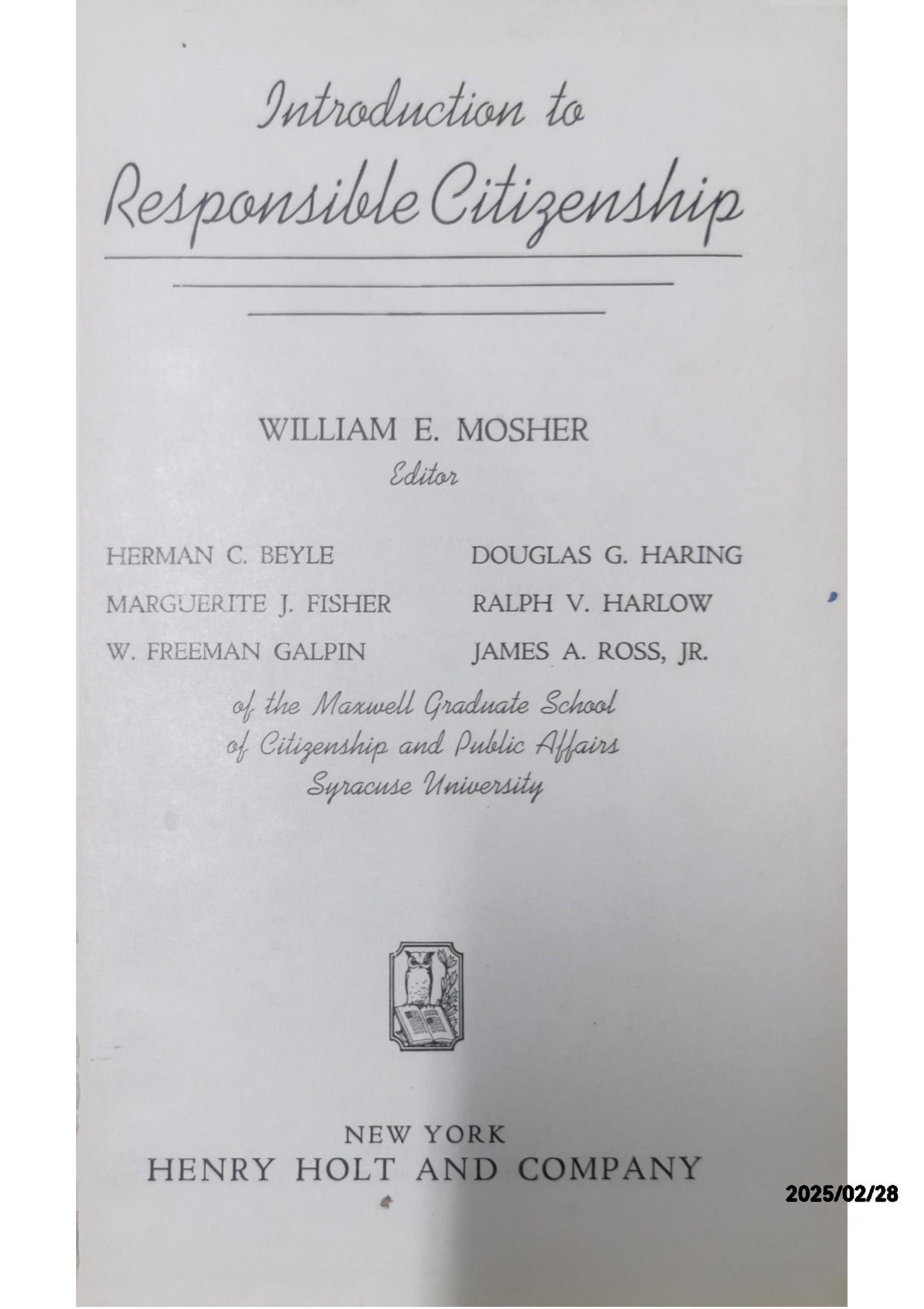 Introduction to Responsible Citizenship. Edited by William E. Mosher. (New York: Henry Holt and Company. 1941. Pp. 887. $3.25.)