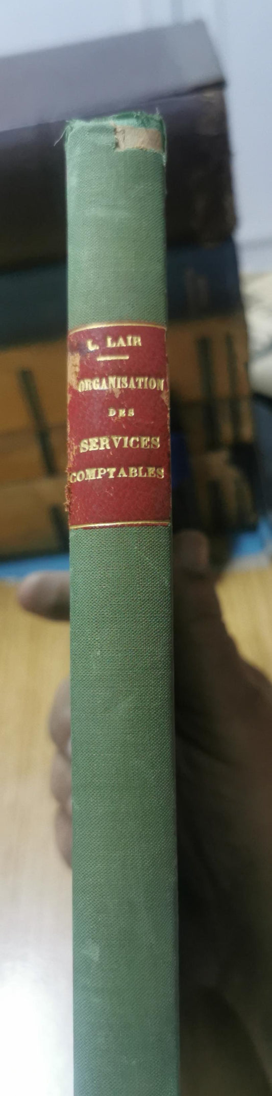 Organisation des services comptables - cours professé à l'école nationale d'organisation économique et sociale - centre national d'information économique - ENOES Lair Louis Published by PUF, 1946 Condition: bon