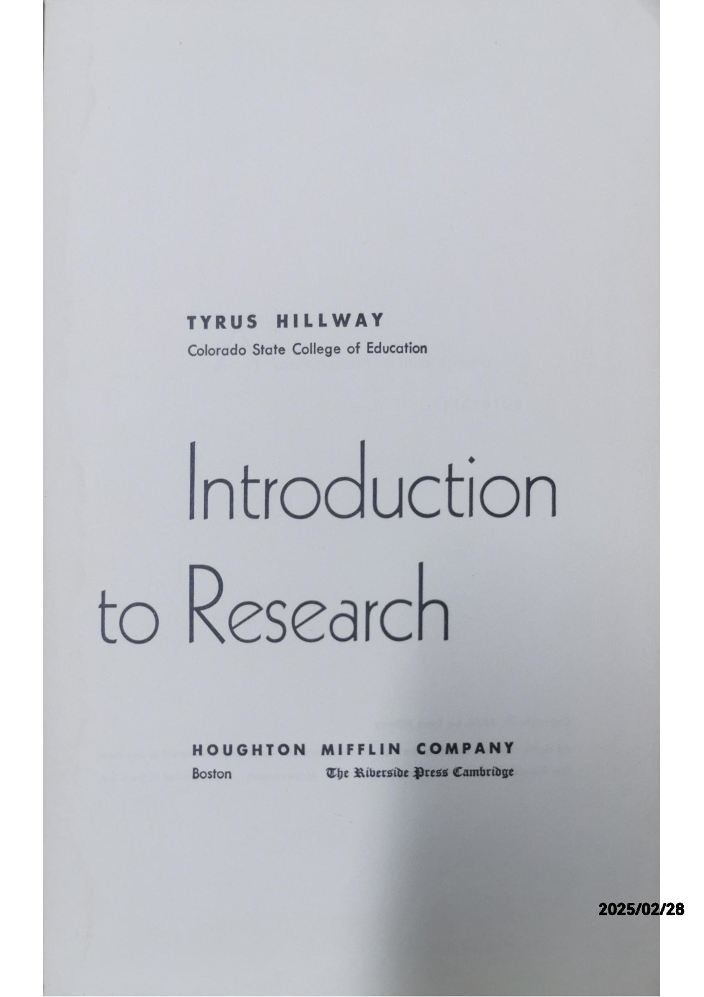 Introduction to research Hardcover – January 1, 1956 by Tyrus Hillway (Author)