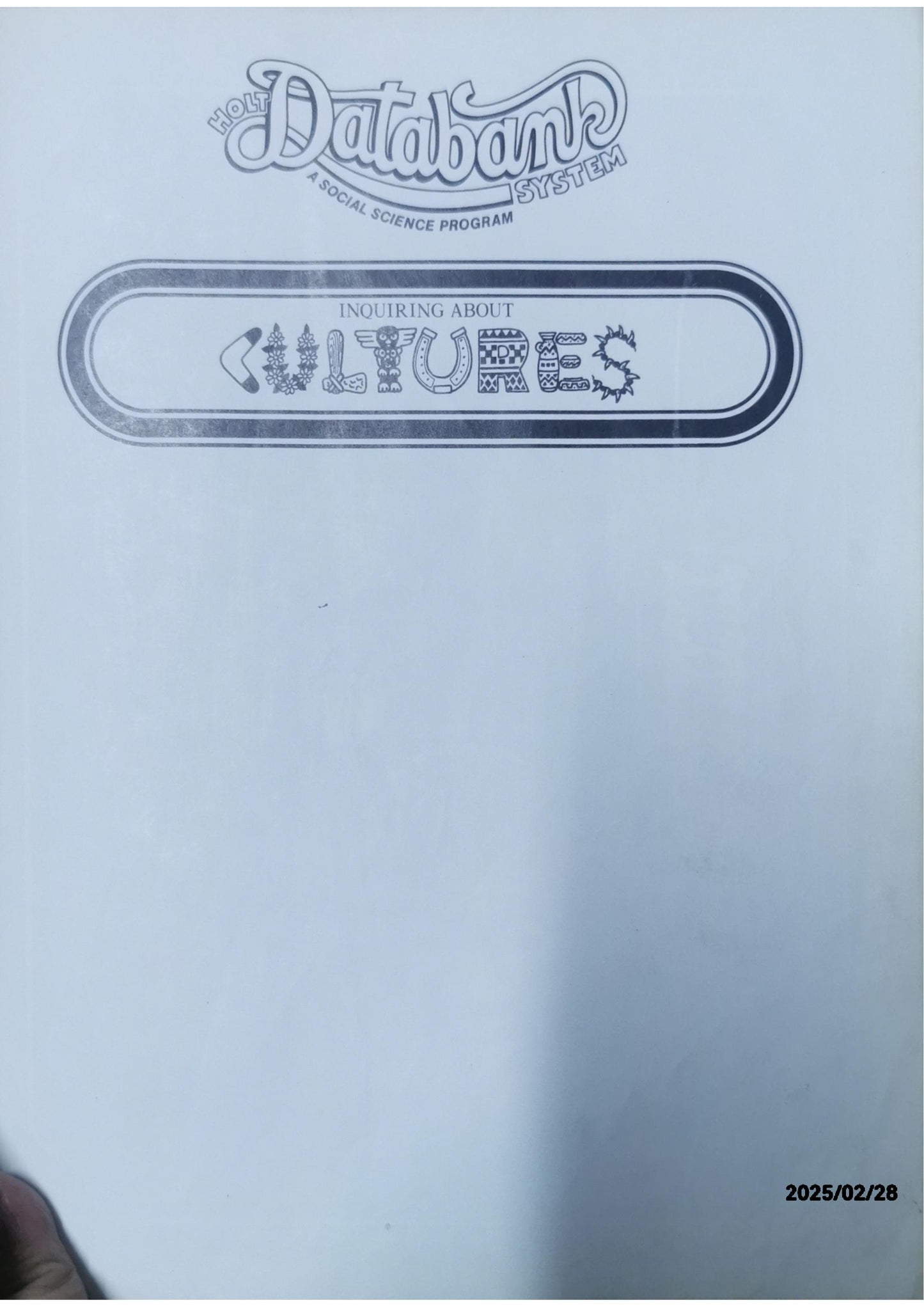 Inquiring About Cultures (Holt Databank System: A Social Science Program) Hardcover – January 1, 1976 by Roger C. OWEN (Author)