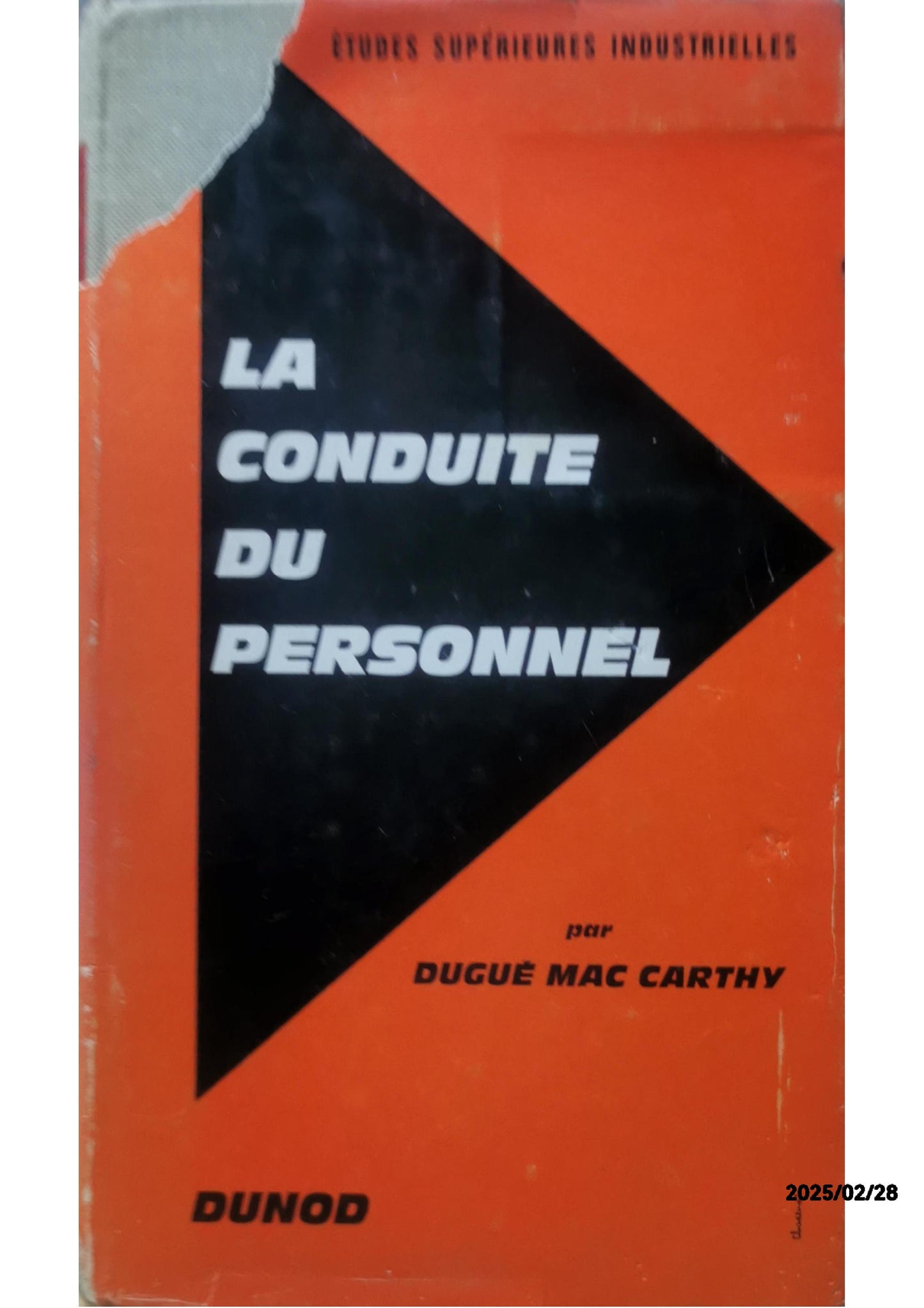 La conduite du personnel Hardcover – 1 Jan. 1966 French edition  by DUGUE MAC CARTHY D. (Autor)