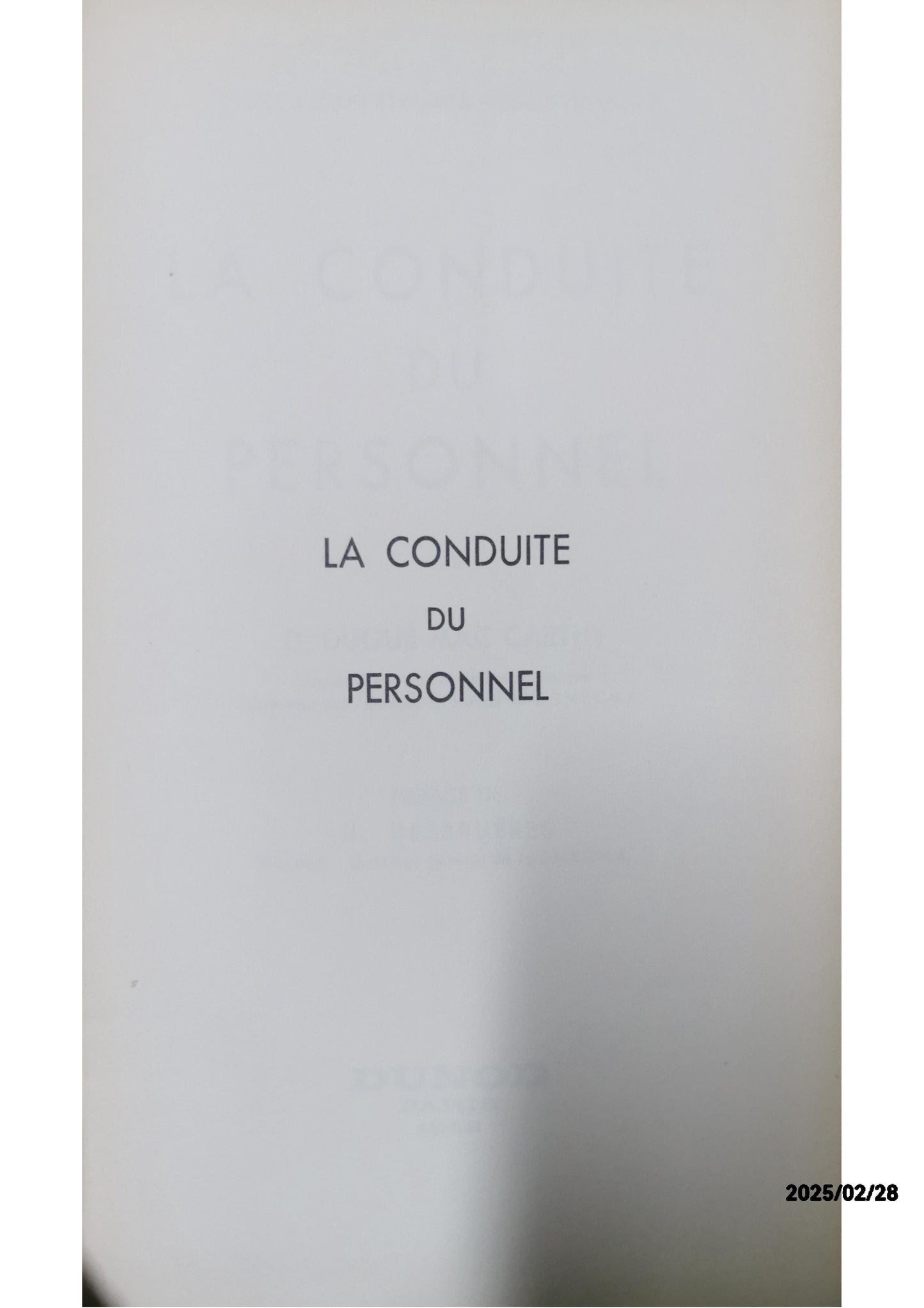 La conduite du personnel Hardcover – 1 Jan. 1966 French edition  by DUGUE MAC CARTHY D. (Autor)